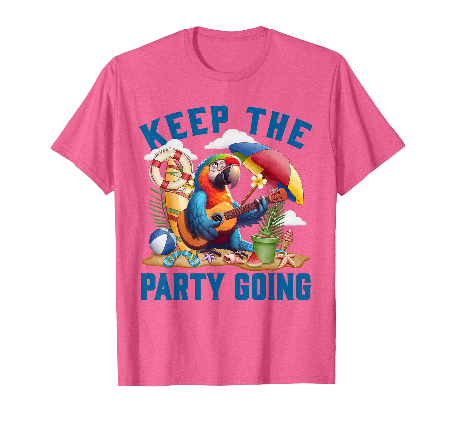 Keep the Party Going Funny Parrot Tribute T-Shirt