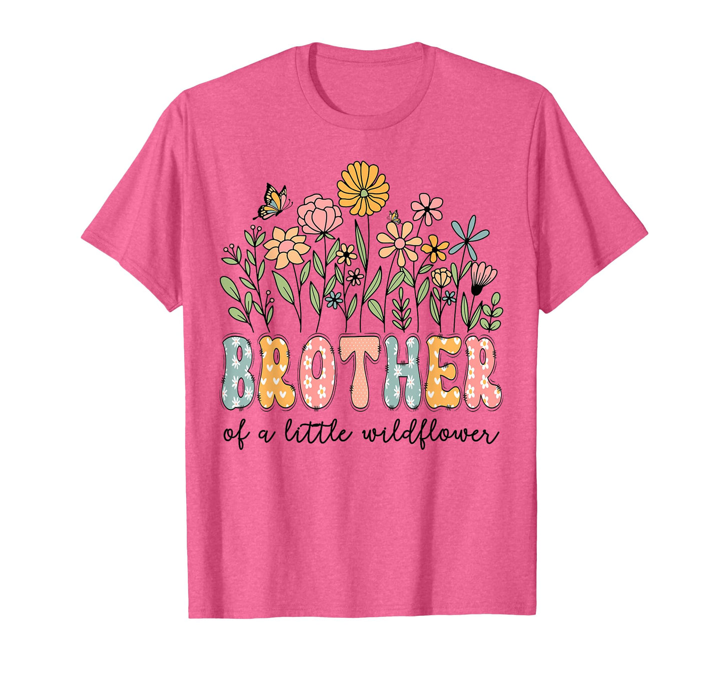 Brother Of The Little Wildflower Baby Birthday Floral T-Shirt