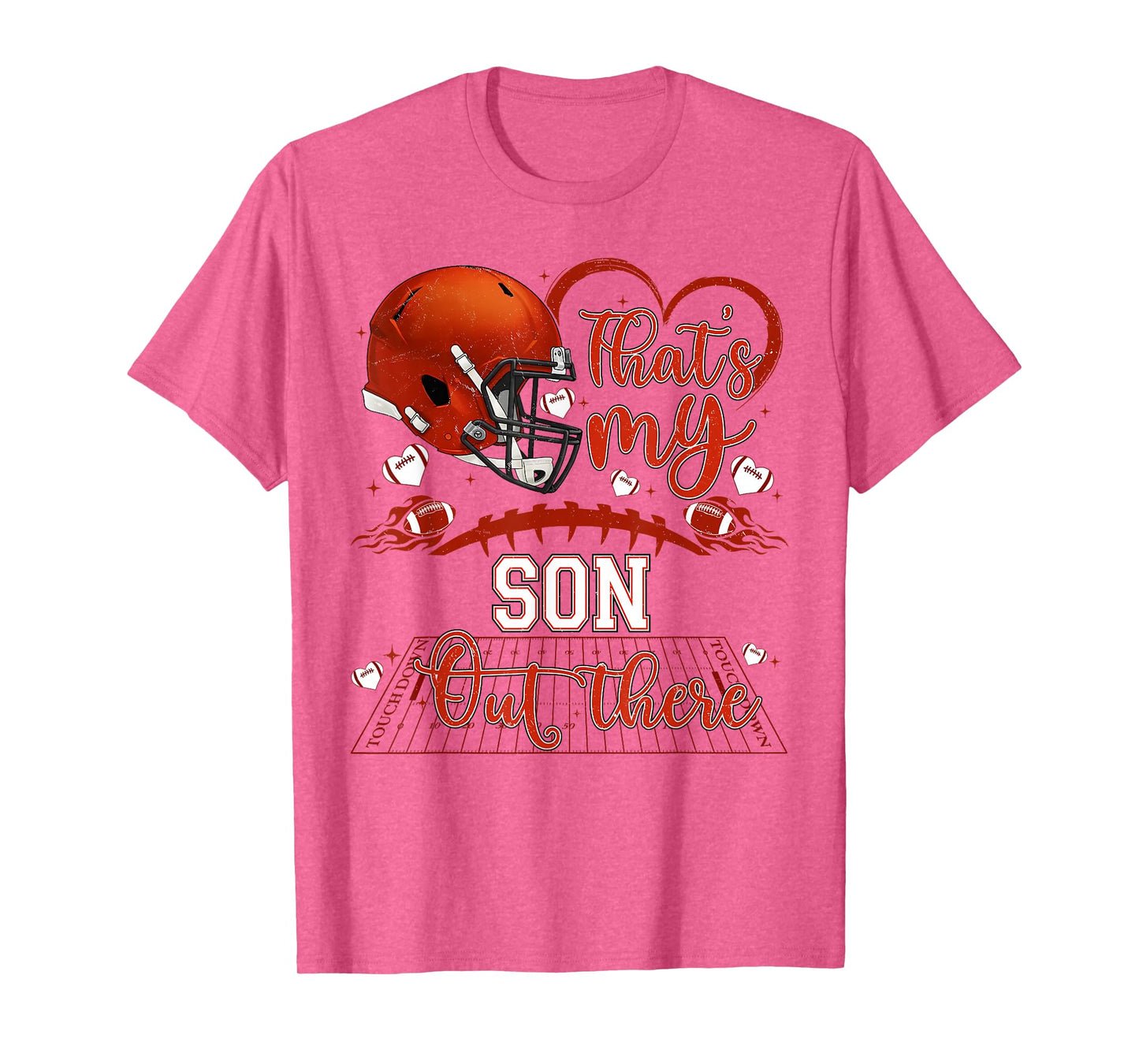 That's My Son Out There Funny Football Mom Mama Dad Game Day T-Shirt
