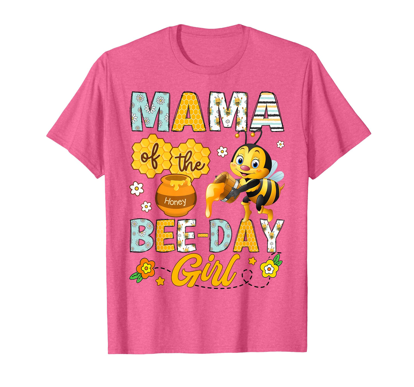 Mama Of The Bee-Day Girl Funny Bee Birthday Party T-Shirt