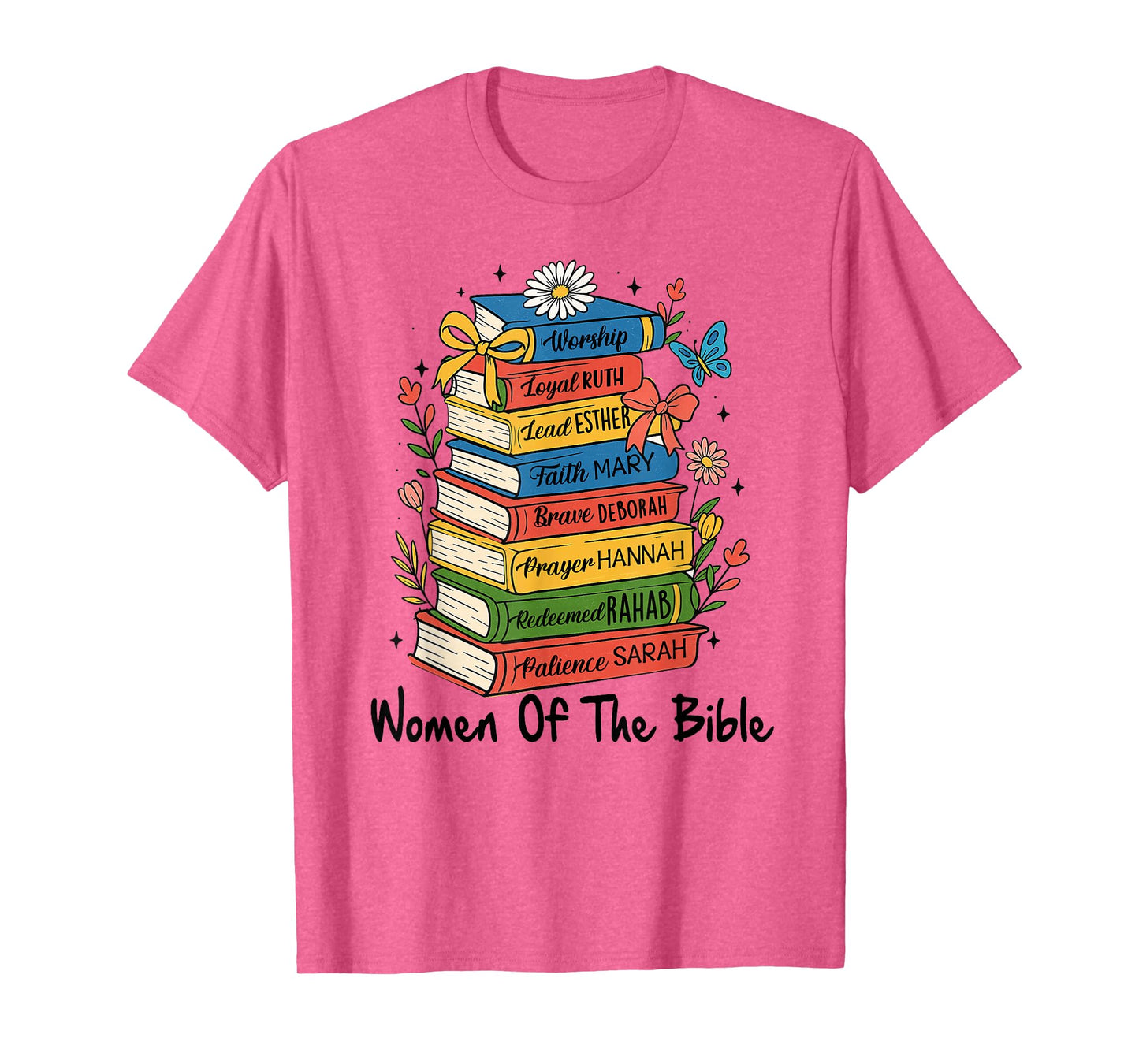 Christian Bible Verse Religious Faith Women of The Bible T-Shirt