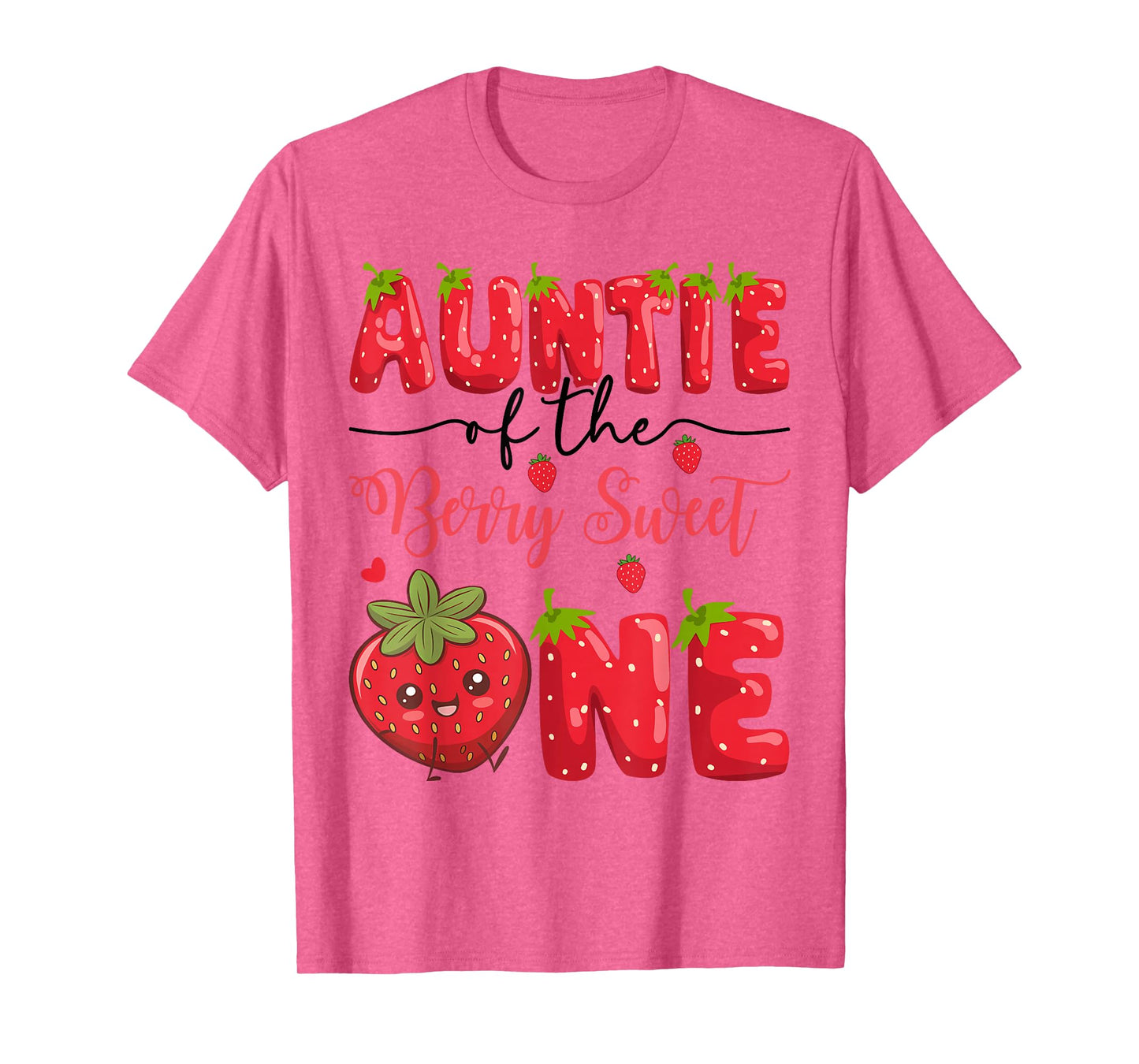 Auntie Of The Berry Sweet One Strawberry First Birthday T-Shirt