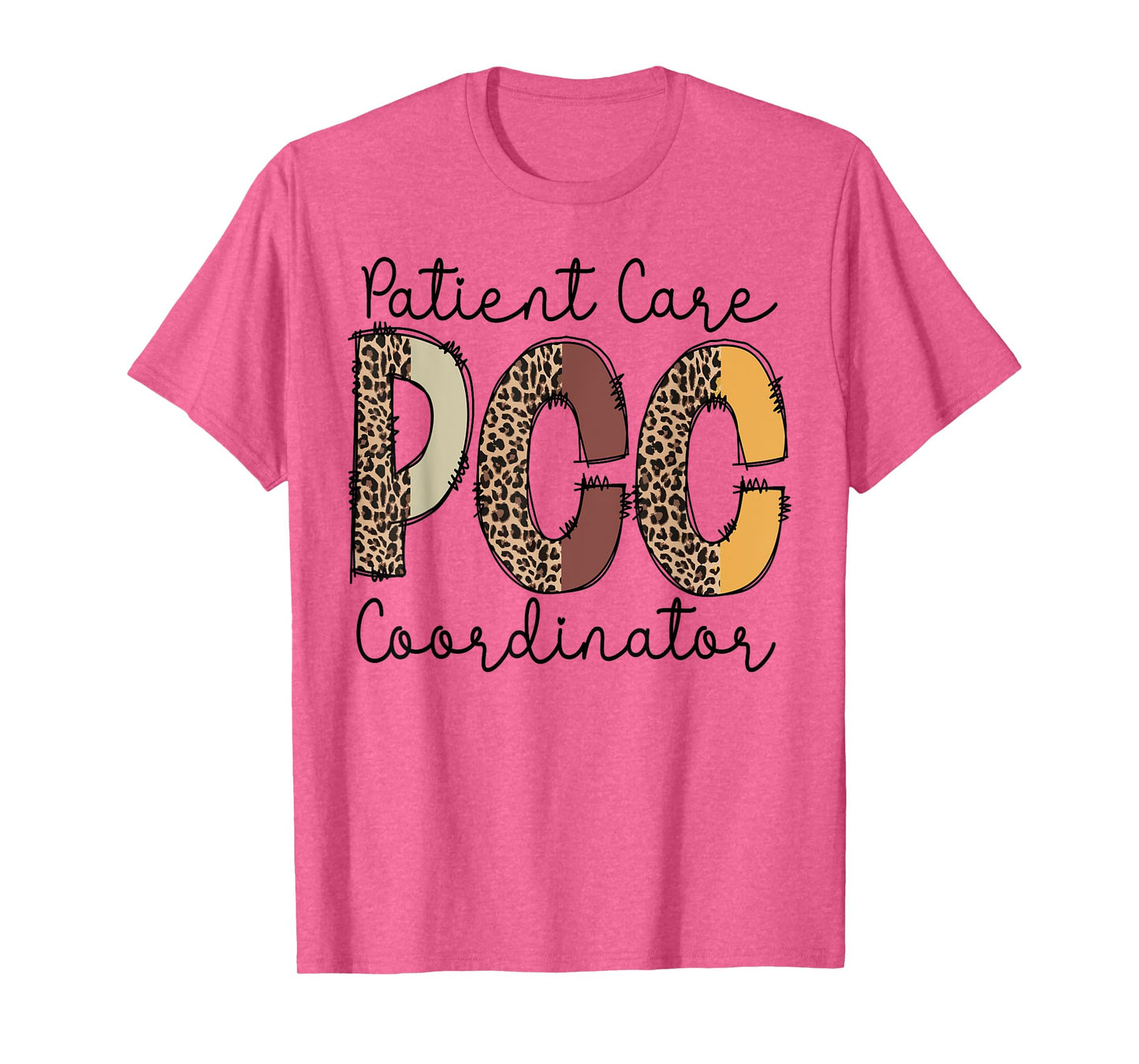 PCC patient care coordinator job work medical patients tee T-Shirt