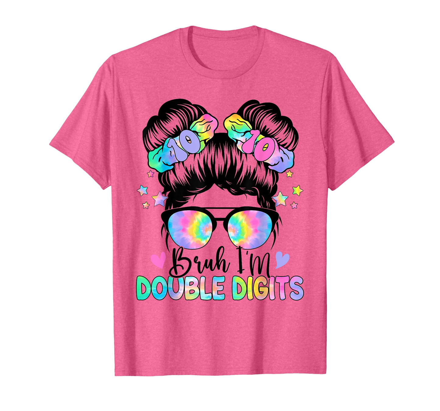 Bruh I'm Double Digits 10th Birthday 10 Year Old For Girl T-Shirt