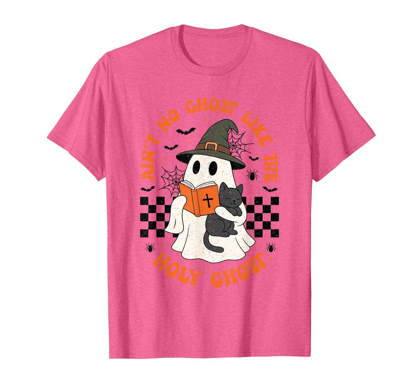 Ain't No Ghost Like The Holy Ghost Christian Halloween T-Shirt