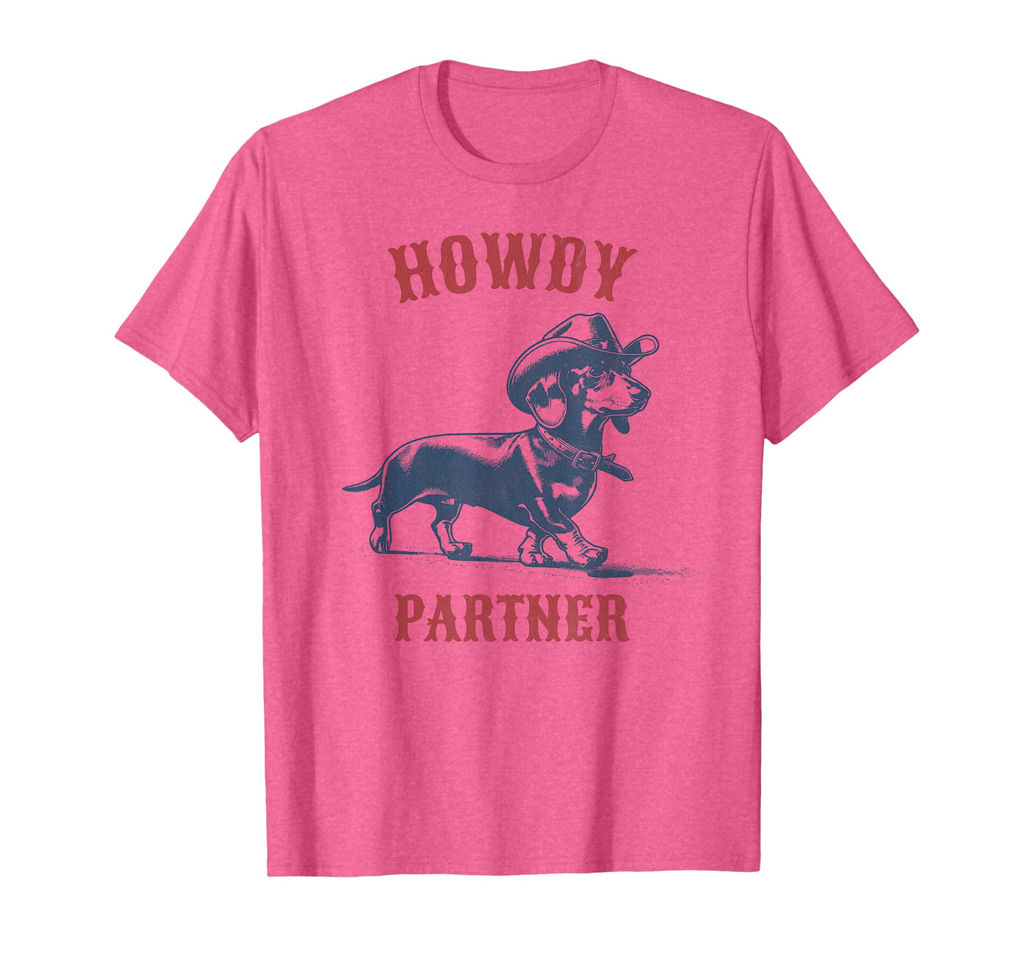 Howdy Partner - ready for Rodeo - Cowboy Weenie Dachshund T-Shirt