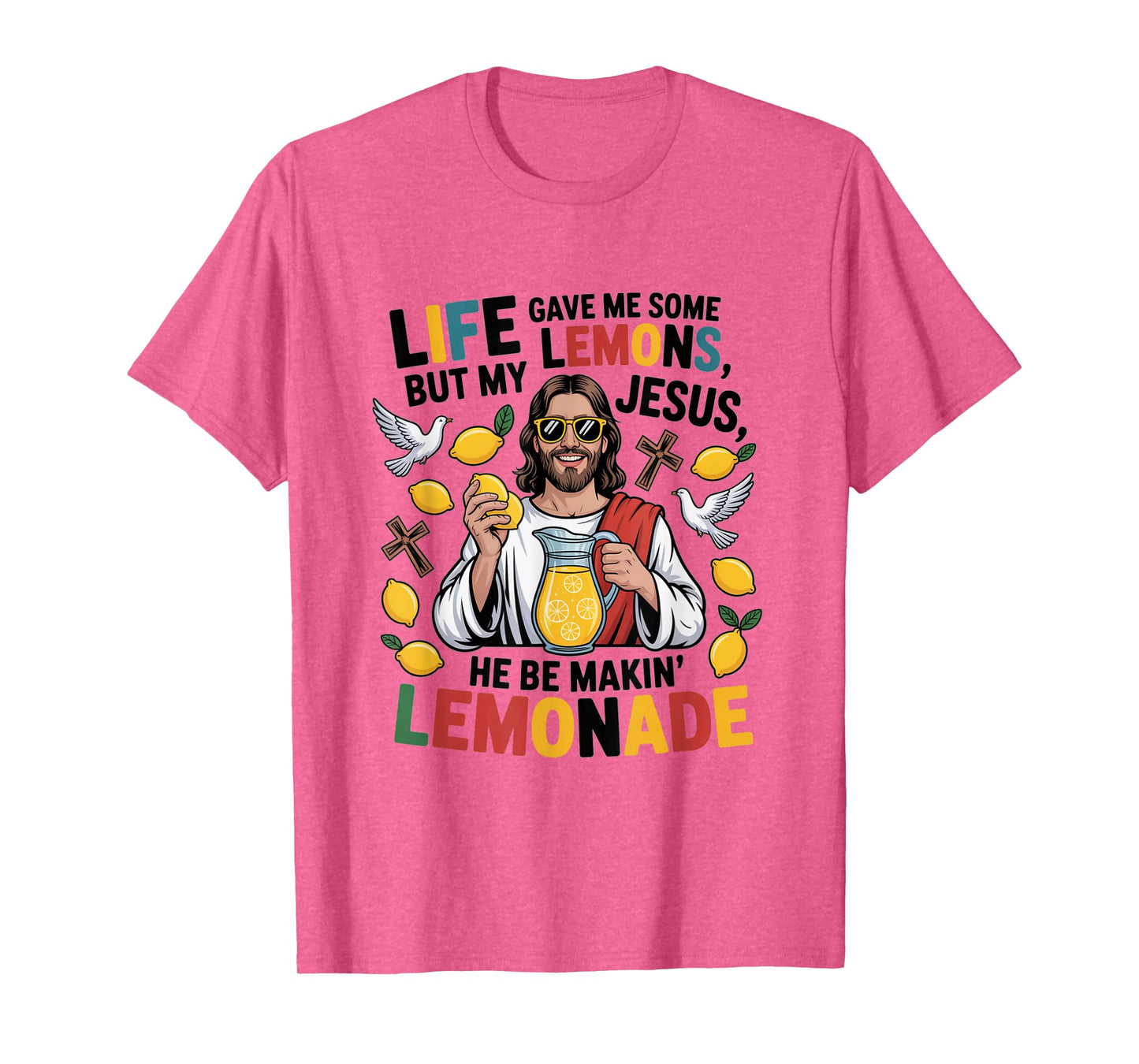 Cute Retro Christian Faith My Jesus he be Makin Lemonade T-Shirt