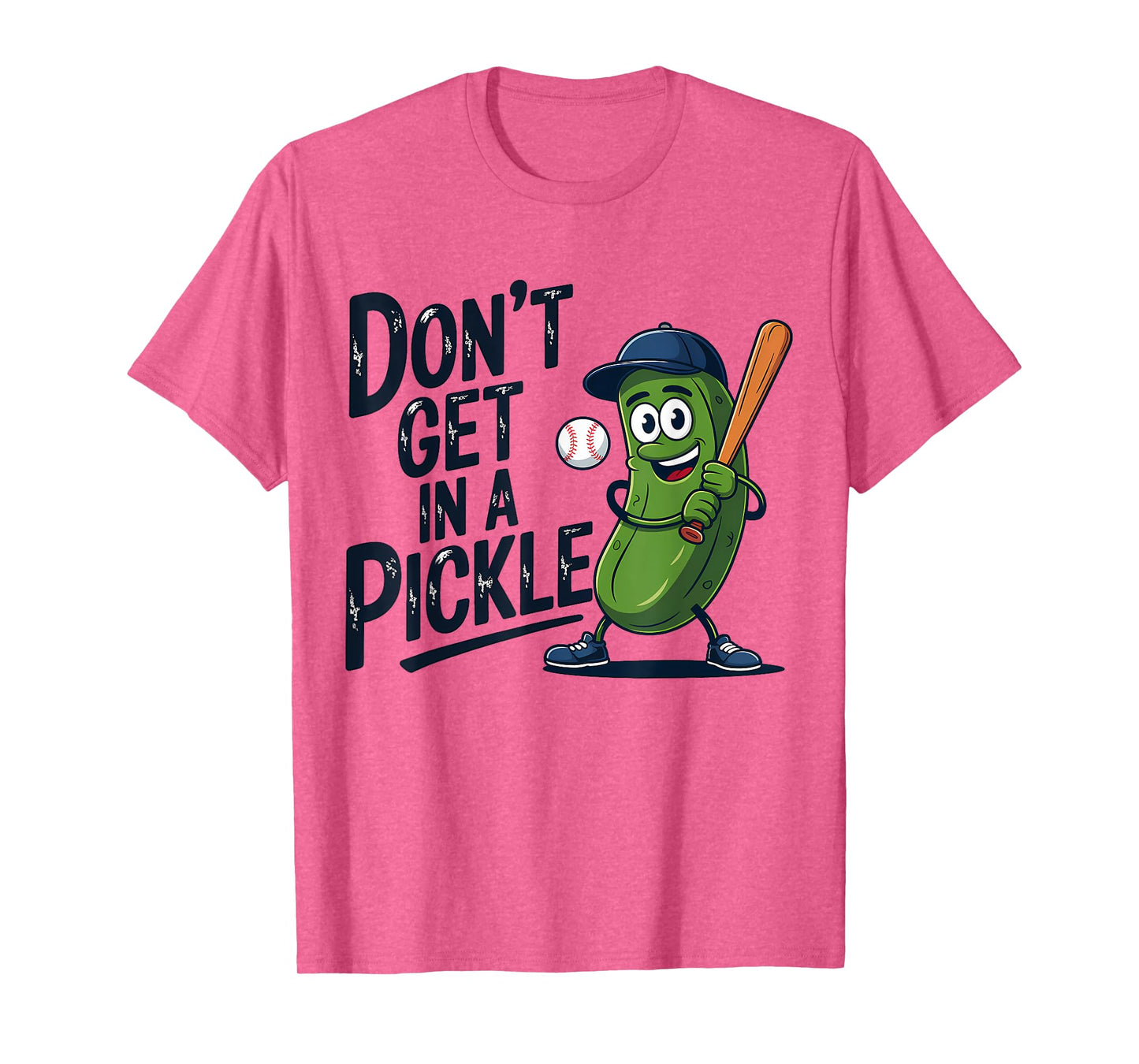 Don't Get in a Pickle Funny Baseball T-Shirt
