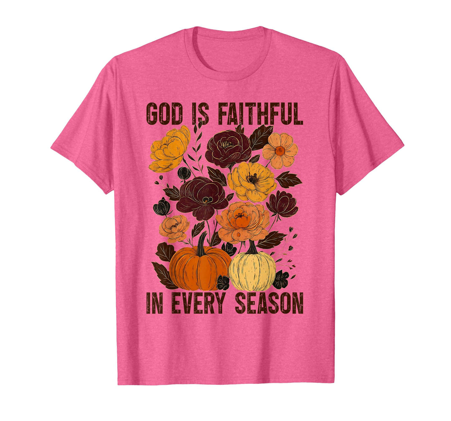 God is Faithful in Every Season Christian Fall Boho Floral T-Shirt