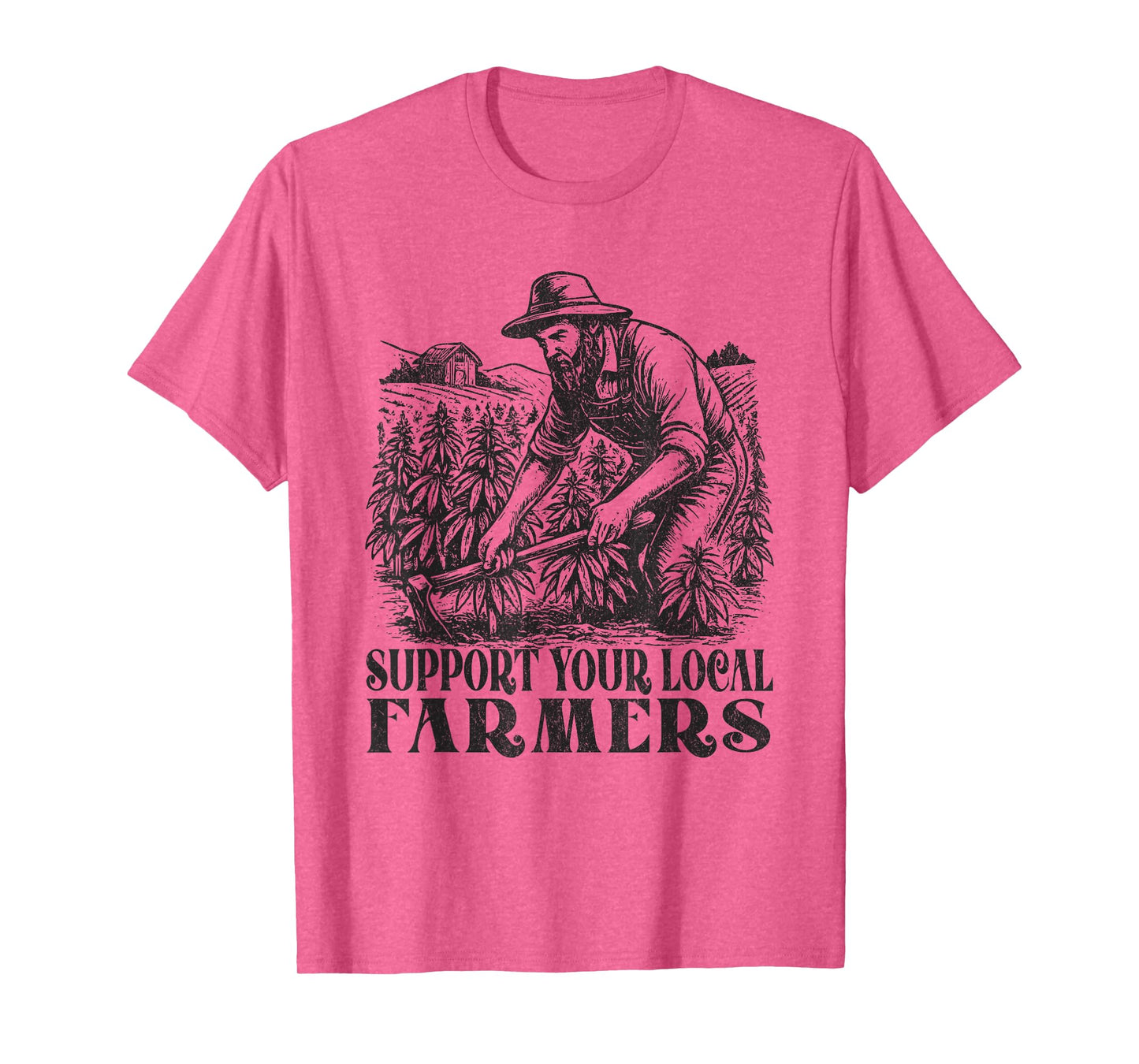 Funny Support Your Local Farmers Weed Marijuana Leaf Stoner T-Shirt
