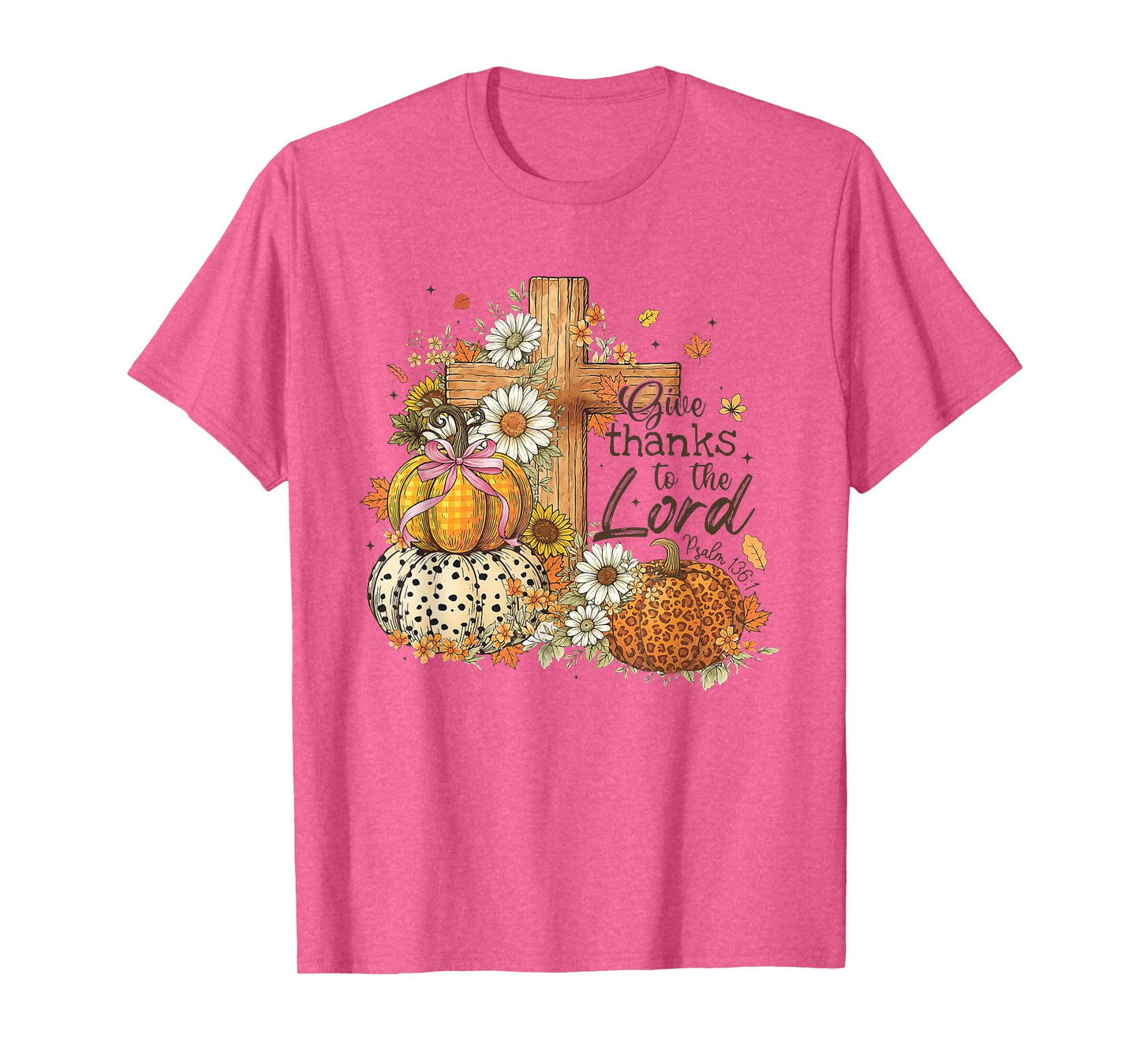 Give Thanks to The Lord Cross Pumpkin Bow Autumn Fall Flower T-Shirt