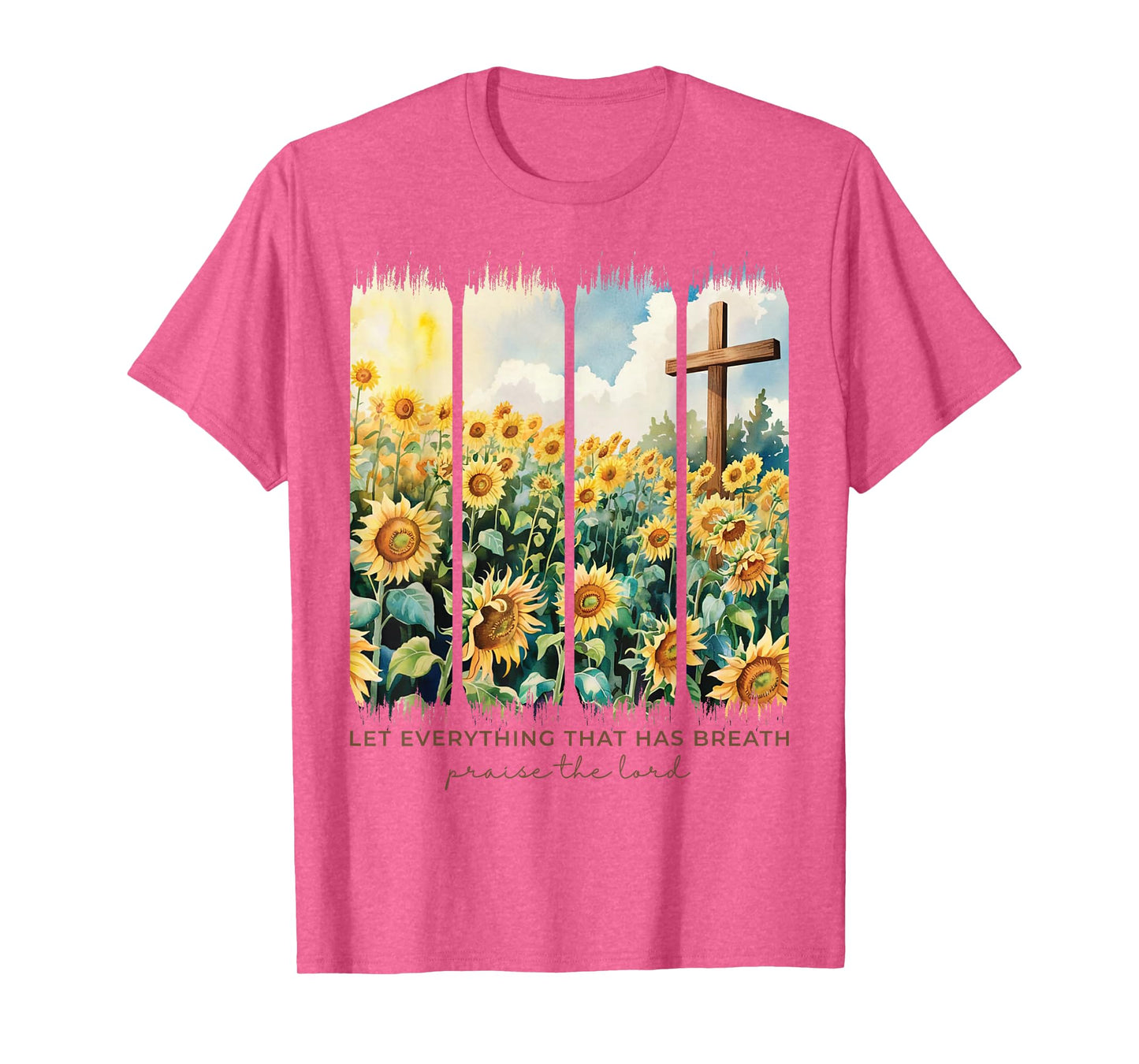 Let Everything That Has Breathe Praise The Lord Christian T-Shirt