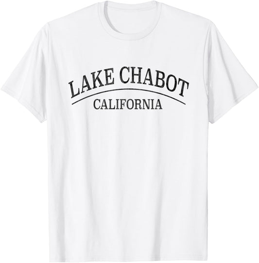 Lake Chabot California - Lake Chabot CA T-Shirt - T-Shirt | White