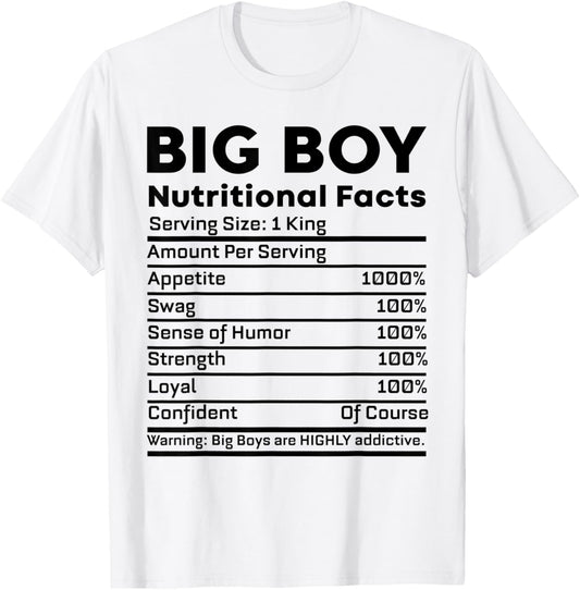 Big Boy Nutritional Facts For Boys T-Shirt - T-Shirt | White