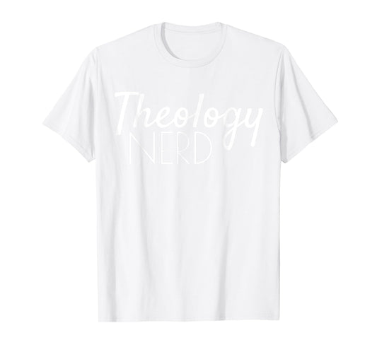 Christian Tshirt for Women Theologian Theology Nerd T-Shirt