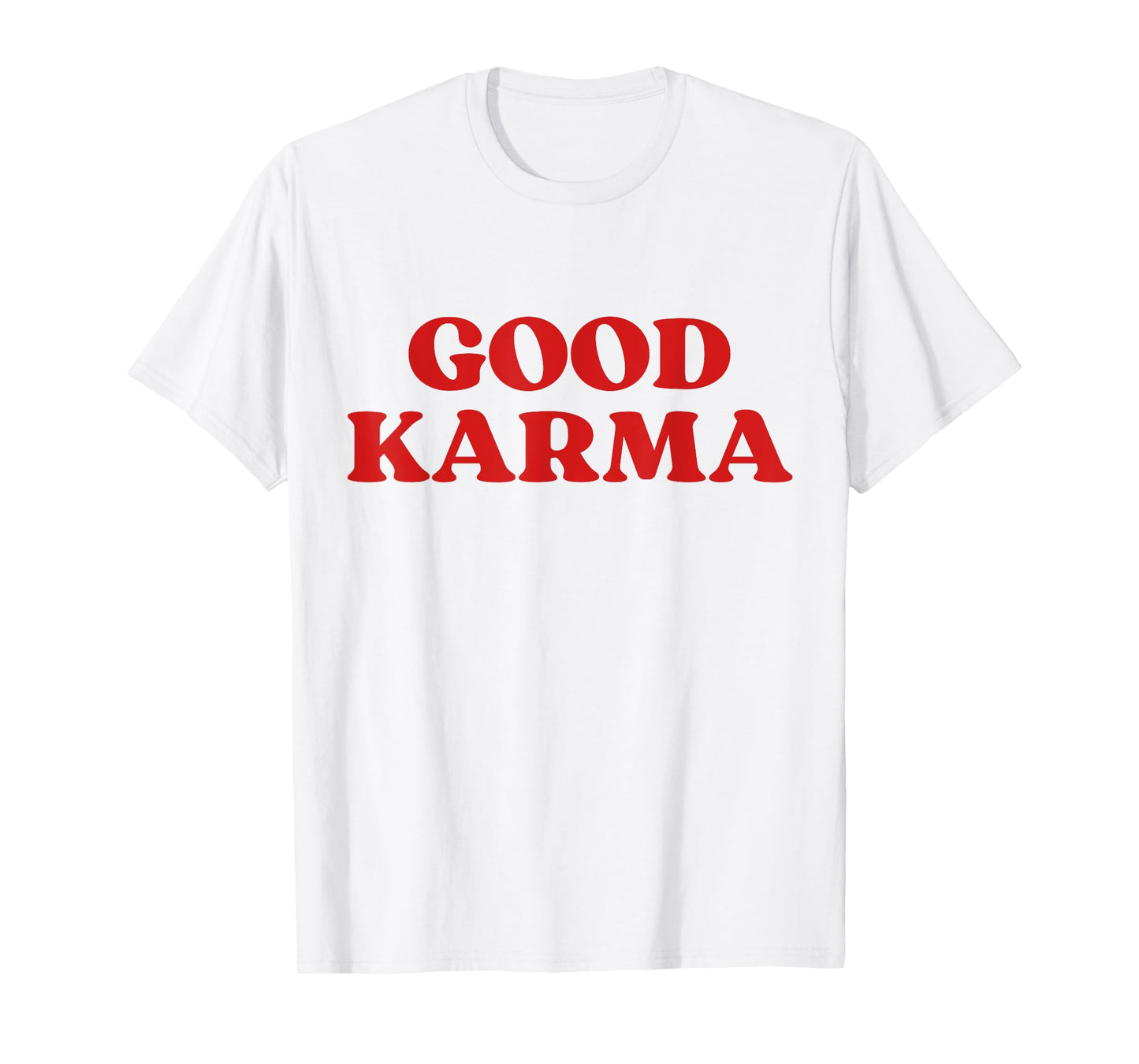 Good Karma T-Shirt