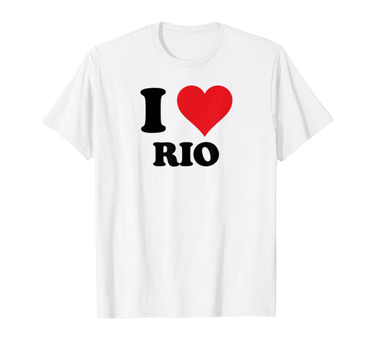 I Heart Rio First Name I Love Personalized Stuff T-Shirt