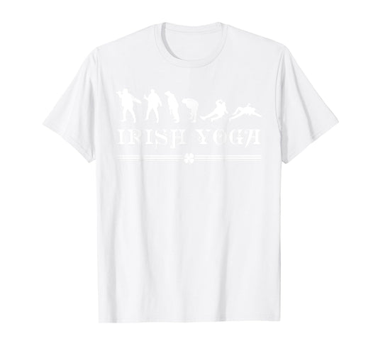 Irish Yoga St Patrick's Day Drinking Team Gift for Drunk Men T-Shirt
