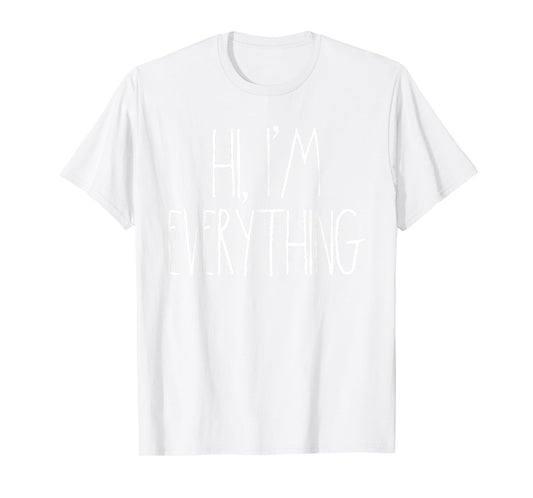 I Have Everything I Need Couples T-shirt For Christmas I'm T-Shirt