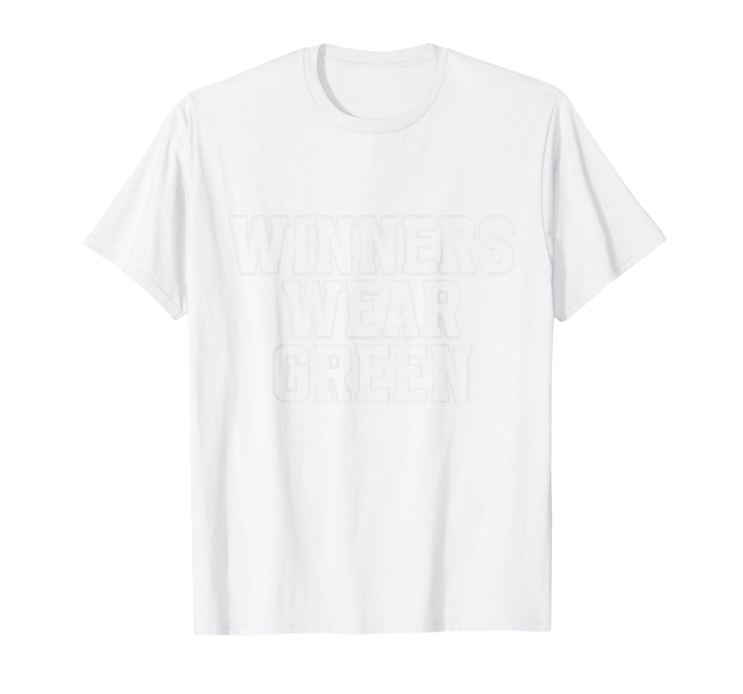 Winners Wear Green Sleepaway Color war Green Team Spirit T-Shirt