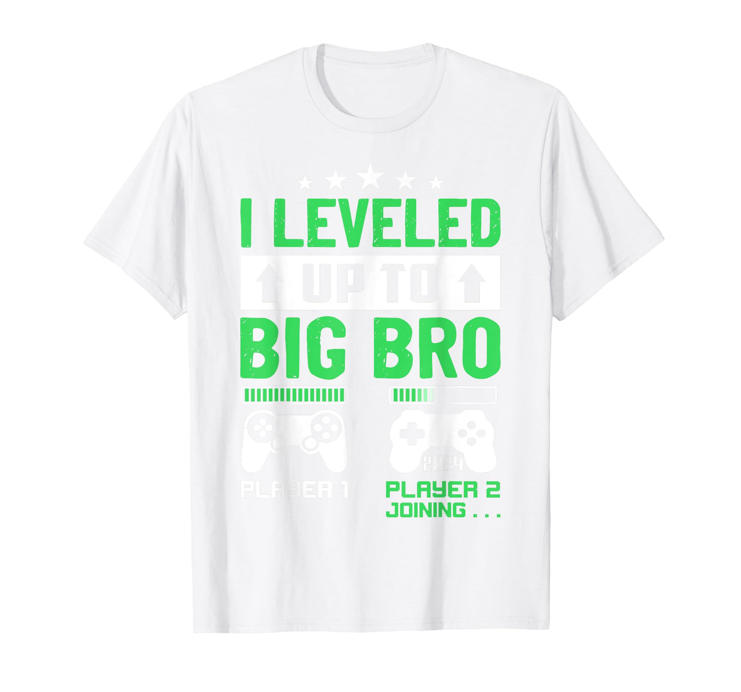 I'm Going To Be A Big Brother 2024 I Leveled Up To Big Bro T-Shirt