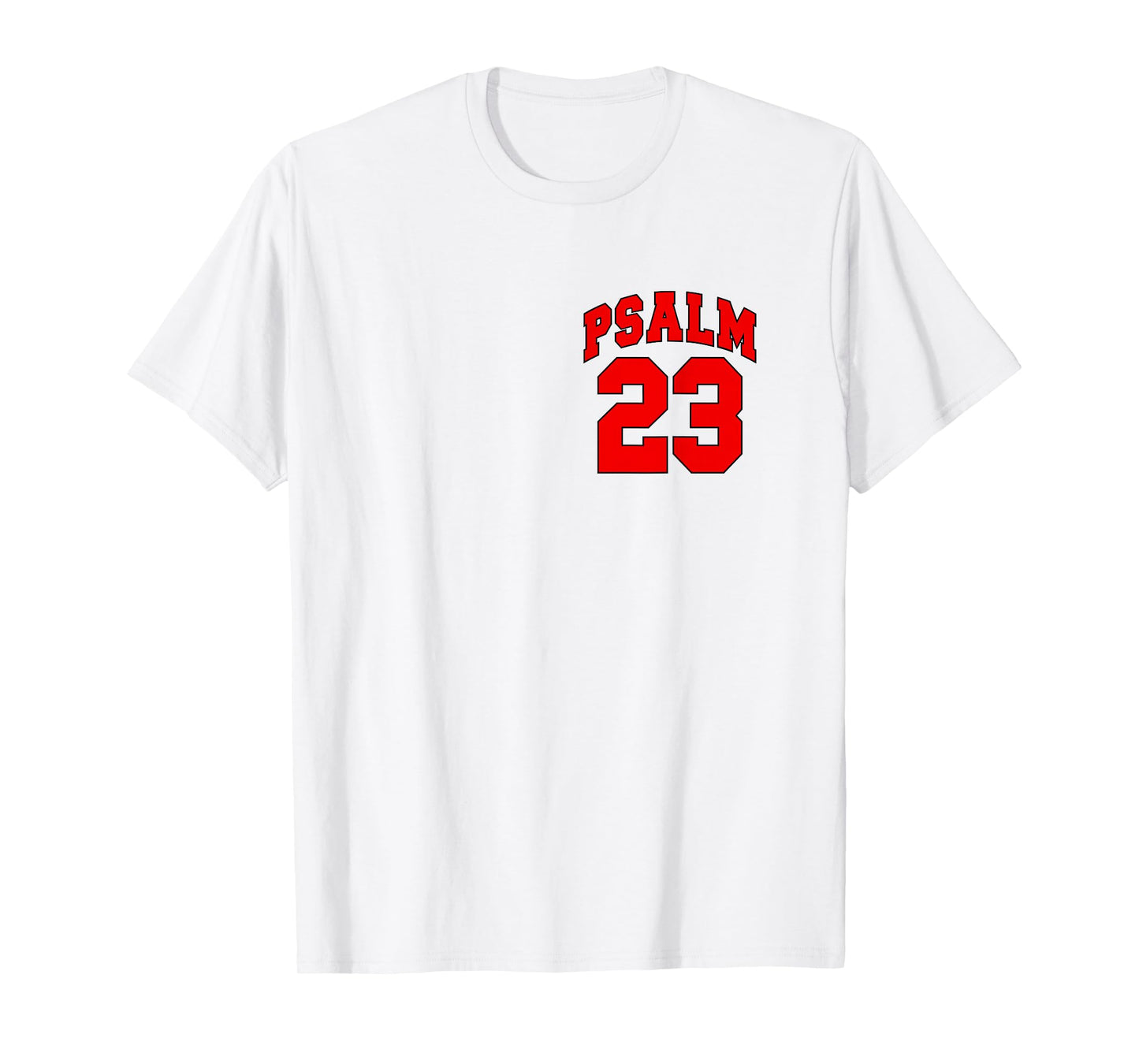 Front Back Designs, Psalm 23 - Lord is My Shepherd Christian T-Shirt