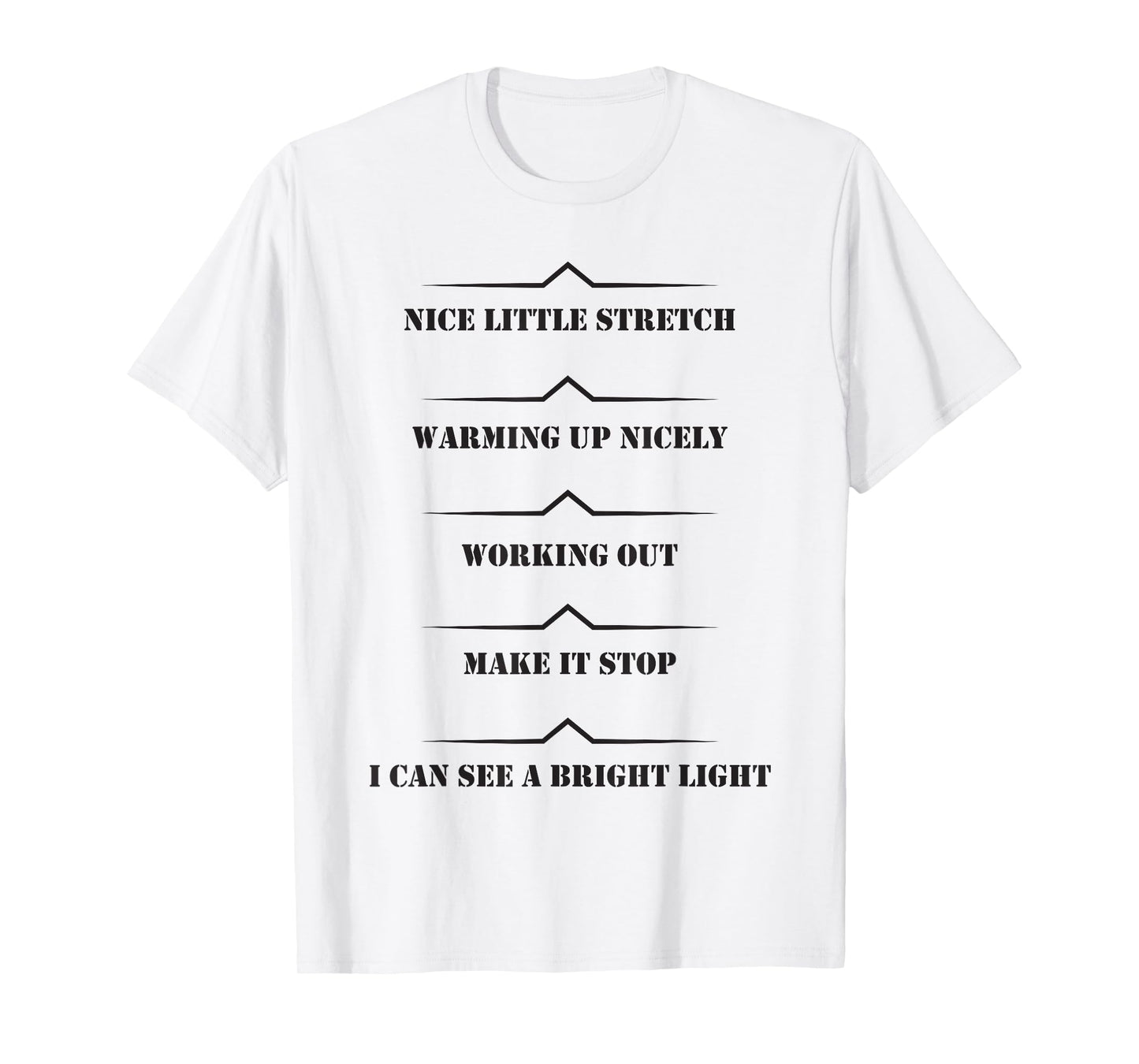 Workout Sweat Progress Marker T-Shirt, Fun Gym Shirts T-Shirt