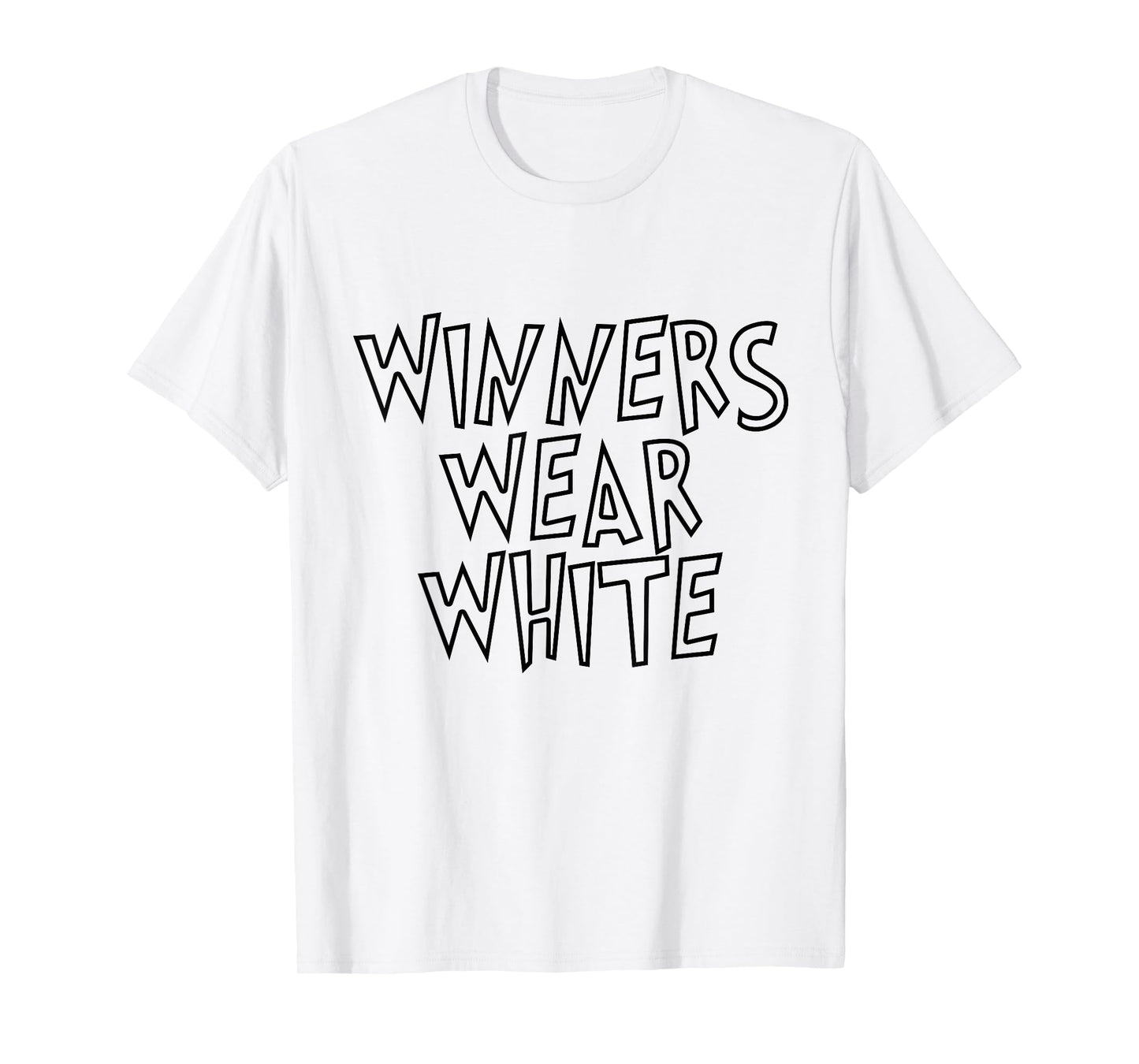 Winners Wear White Summer Camp Color war White Team Spirit T-Shirt