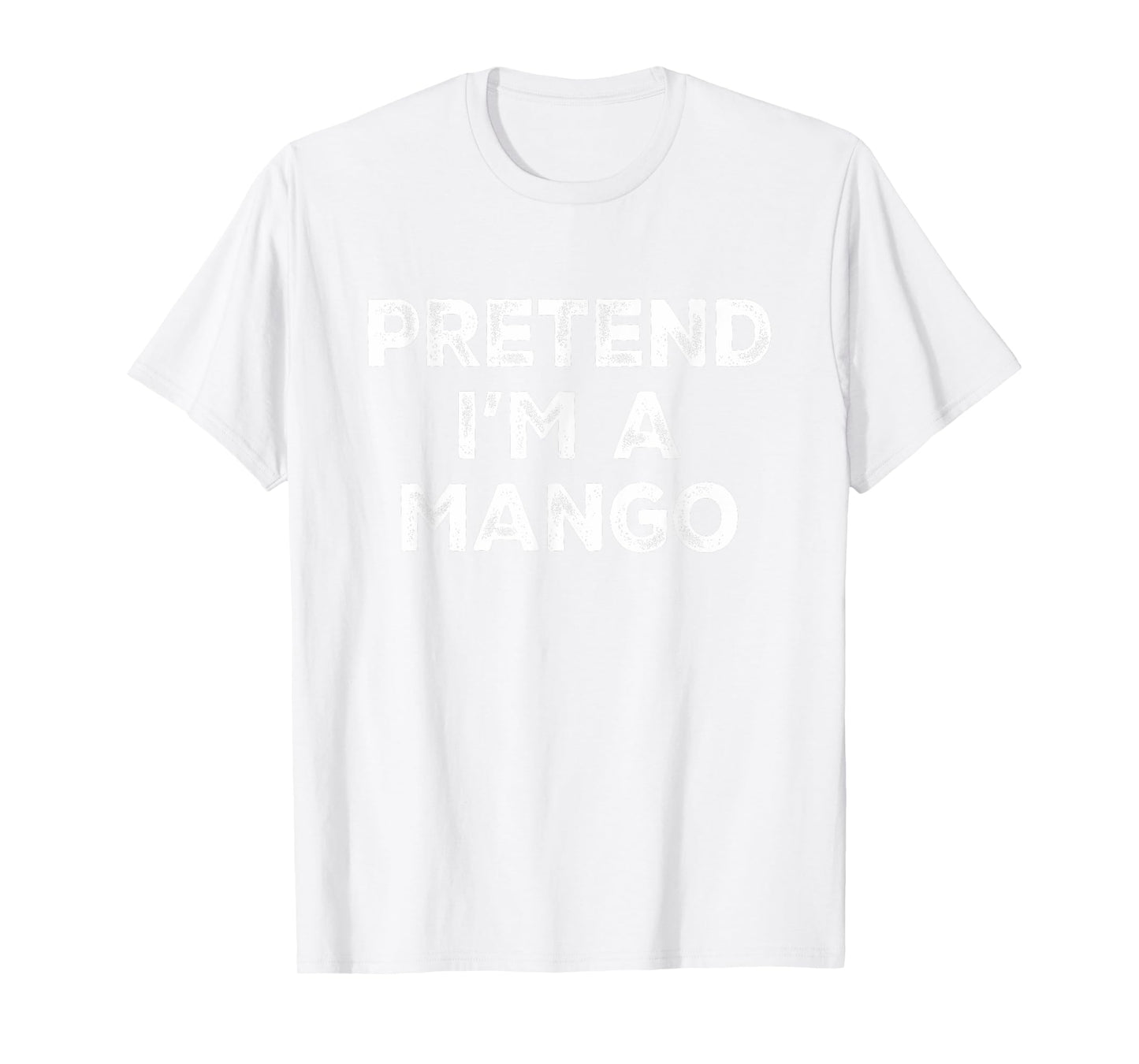 Pretend I'm A Mango Lazy Halloween Costume T-Shirt