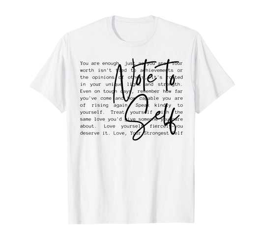 Note To Self T-Shirt