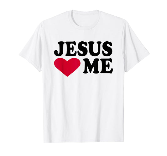 Jesus loves me T-Shirt T-Shirt