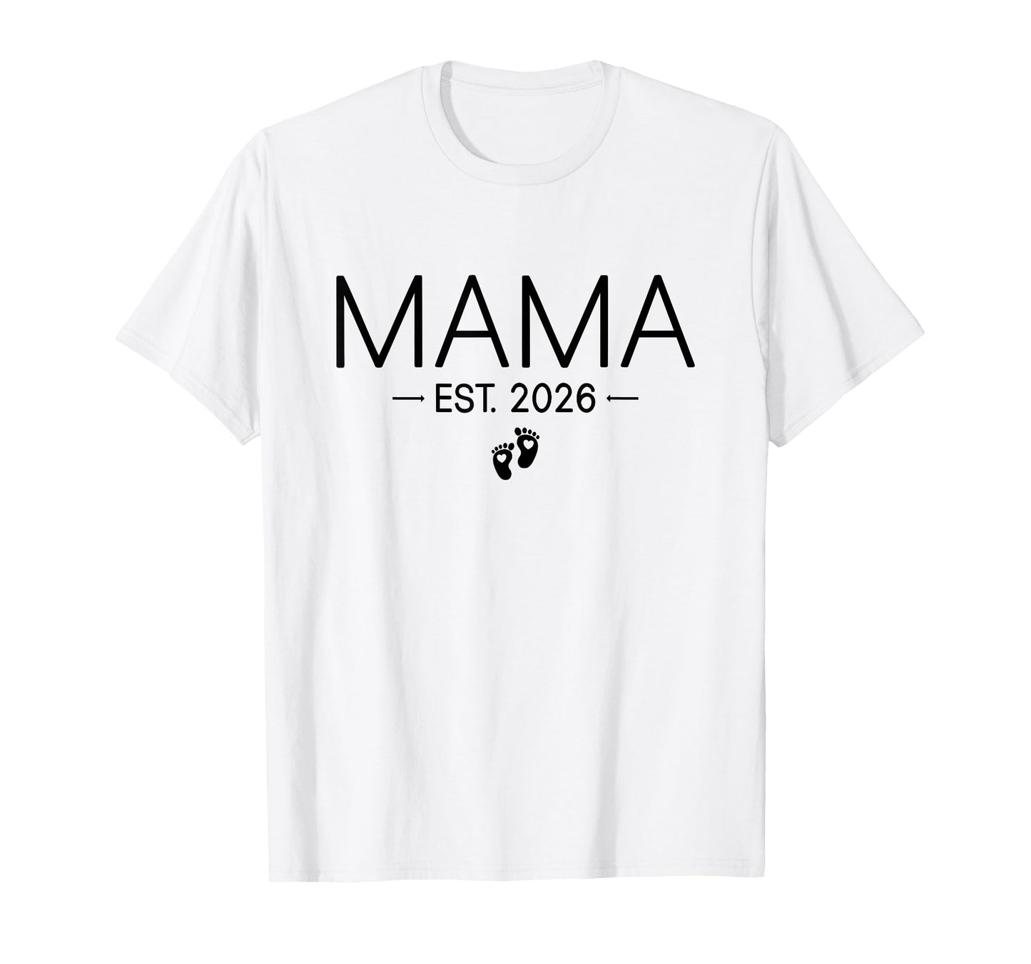 Mama Est 2026 New Dad and Mom Matching Mama to Be 2026 T-Shirt
