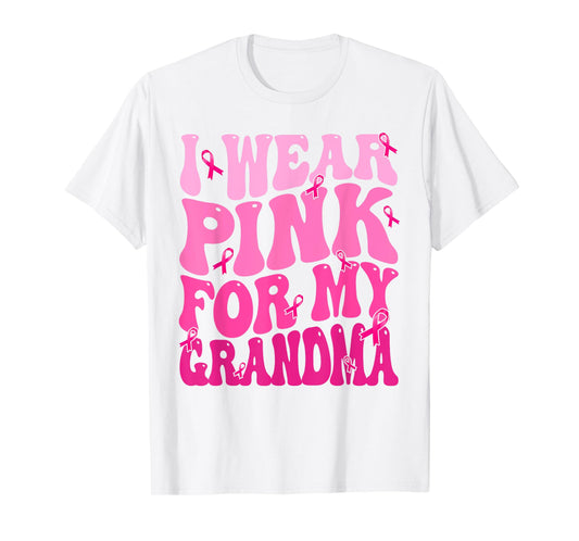 I Wear Pink For My Grandma Ribbon Breast Cancer Support T-Shirt