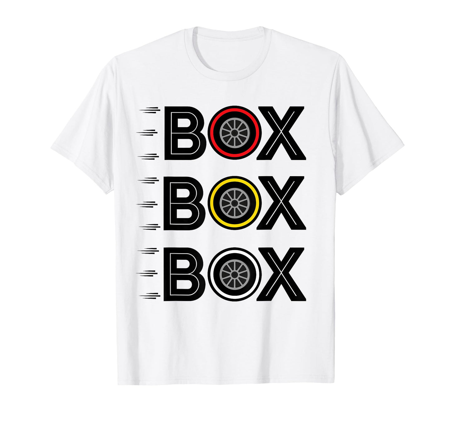 Box Box Box Pit Radio Call Tyre Compound Motorsport Racing T-Shirt