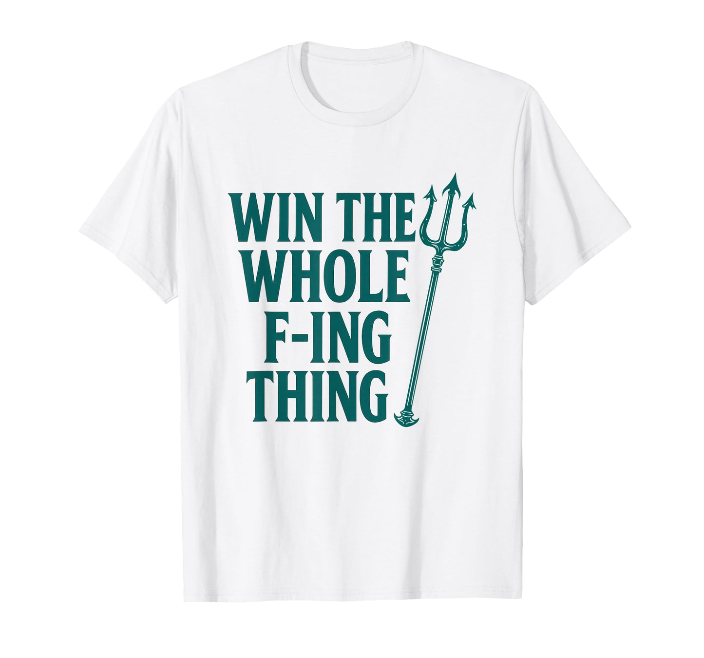 Win The Whole F-ing Thing Seattle Baseball T-Shirt