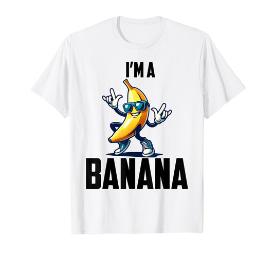 I'm A Banana Shirt Cute Funny Banana Costume Men Women Kids T-Shirt