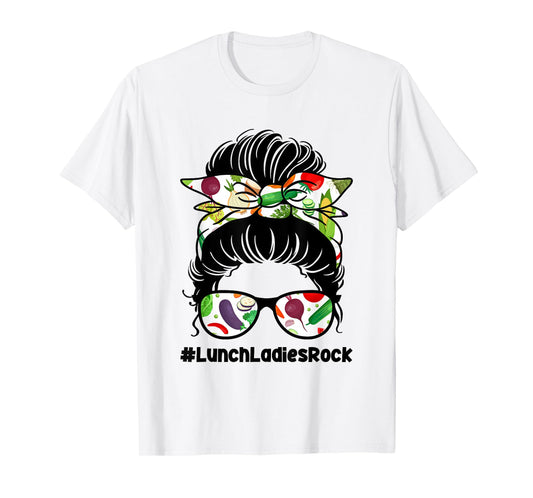 Lunch Ladies Rock Food Service School Cafeteria Worker T-Shirt