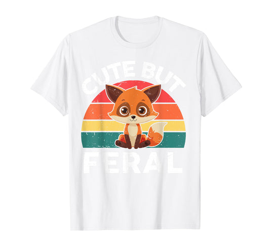 Toddler Cute But Feral Fox Girl Boy Kids Funny Graphic Tees T-Shirt