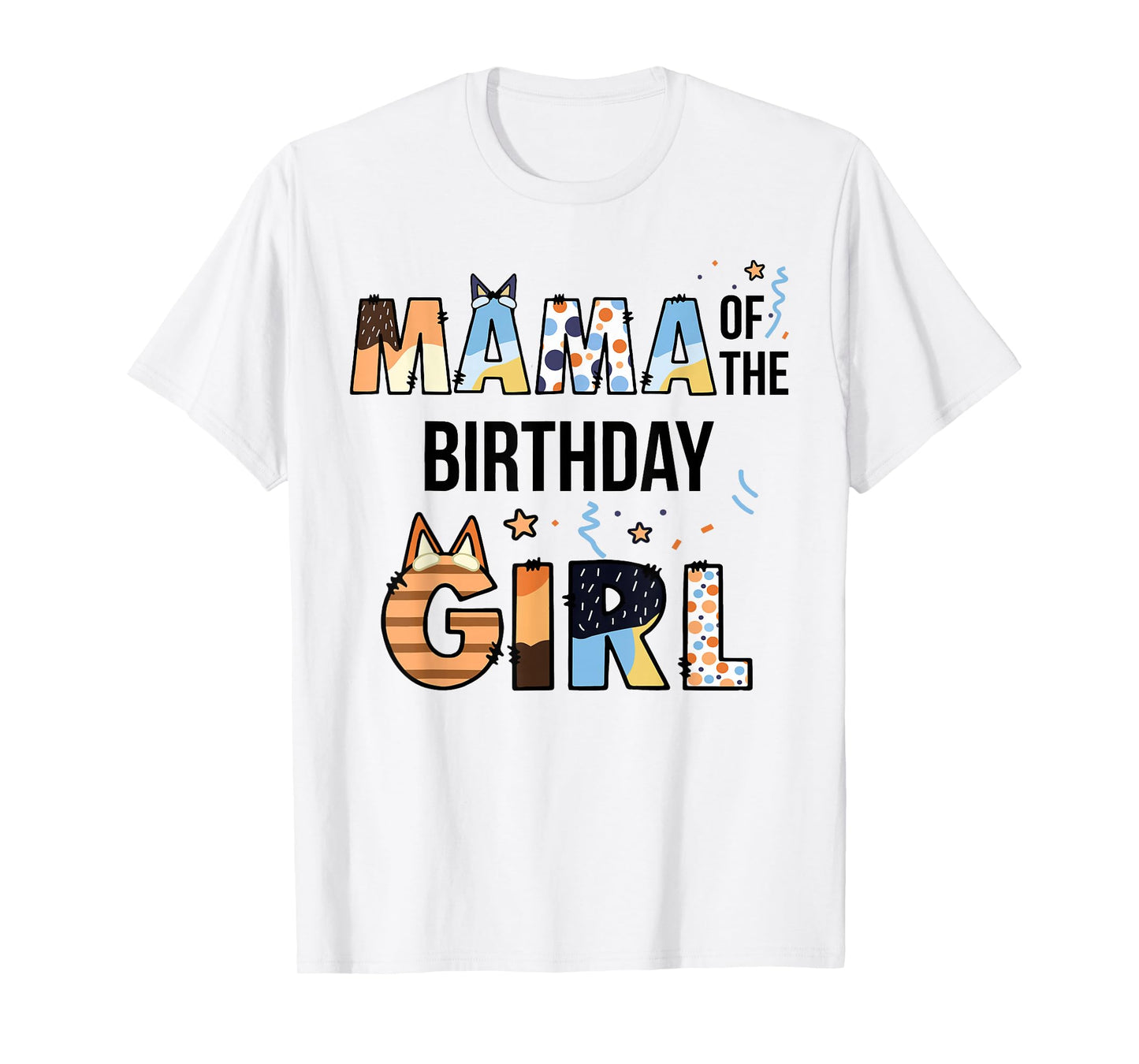 Mama Of The Birthday Girl Party Blue Dog Lover Matching T-Shirt