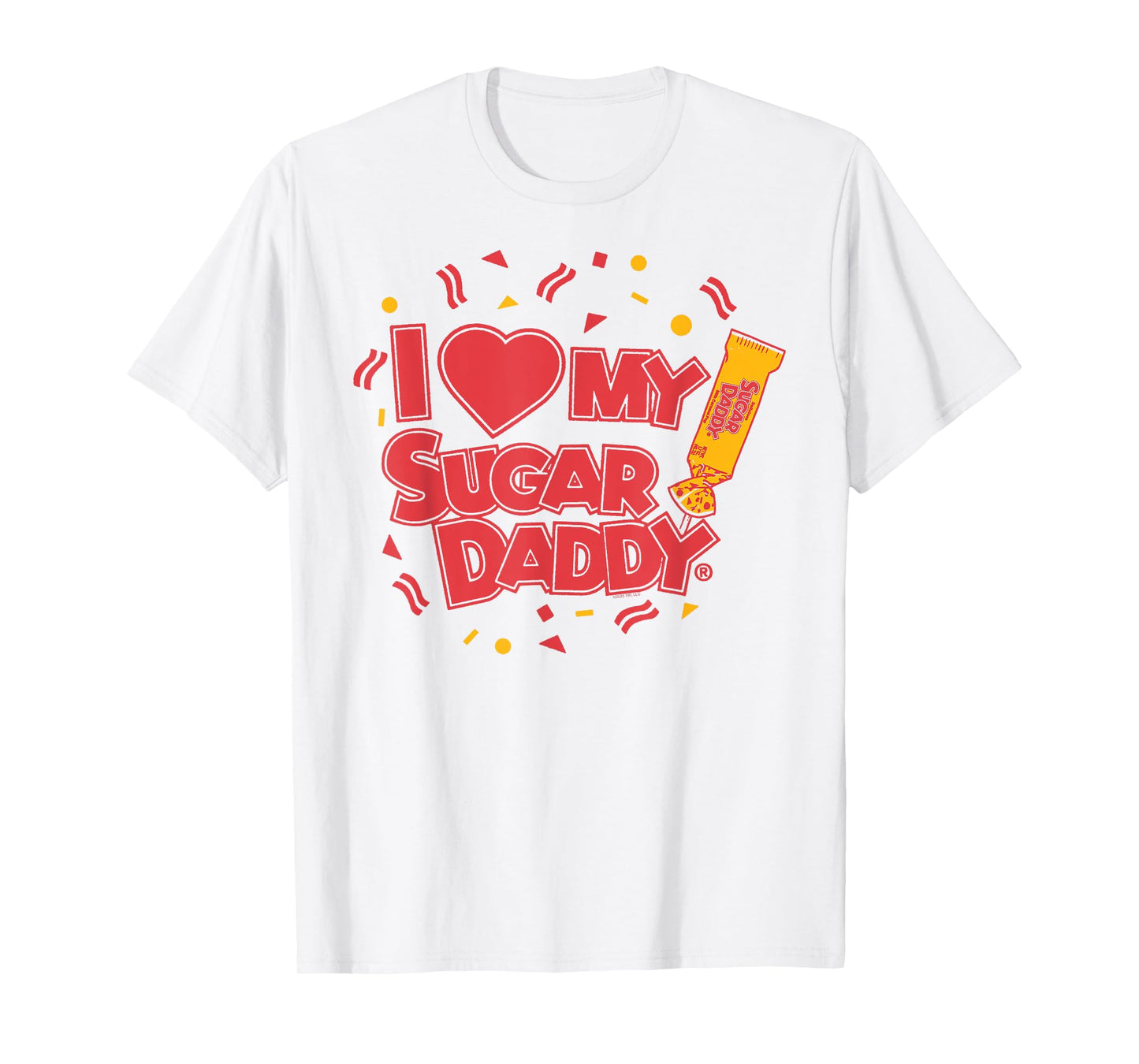 Sugar Daddy I Heart My Sugar Daddy Candy T-Shirt