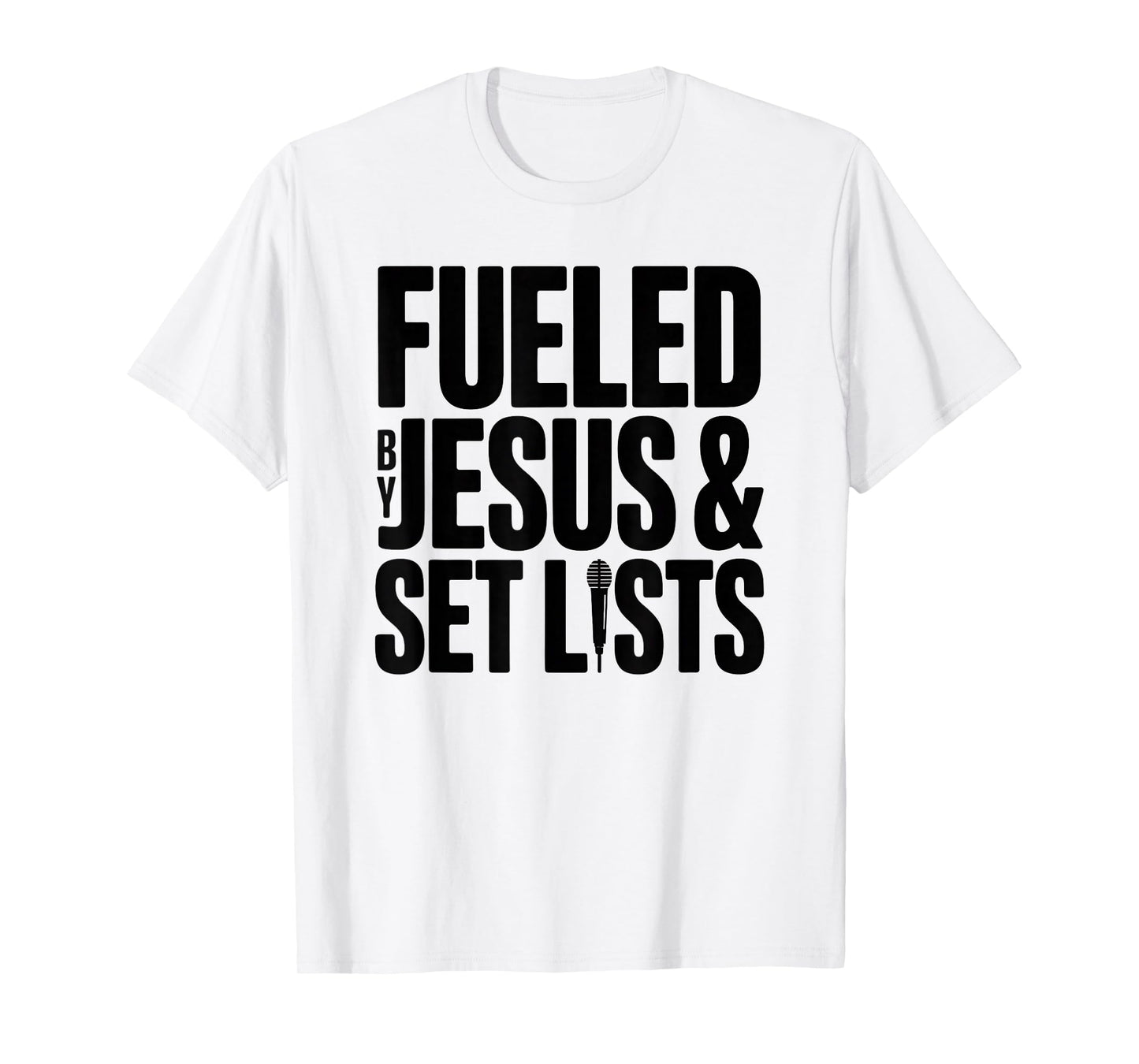 Worship Leader Fueled by Jesus Christian T-Shirt
