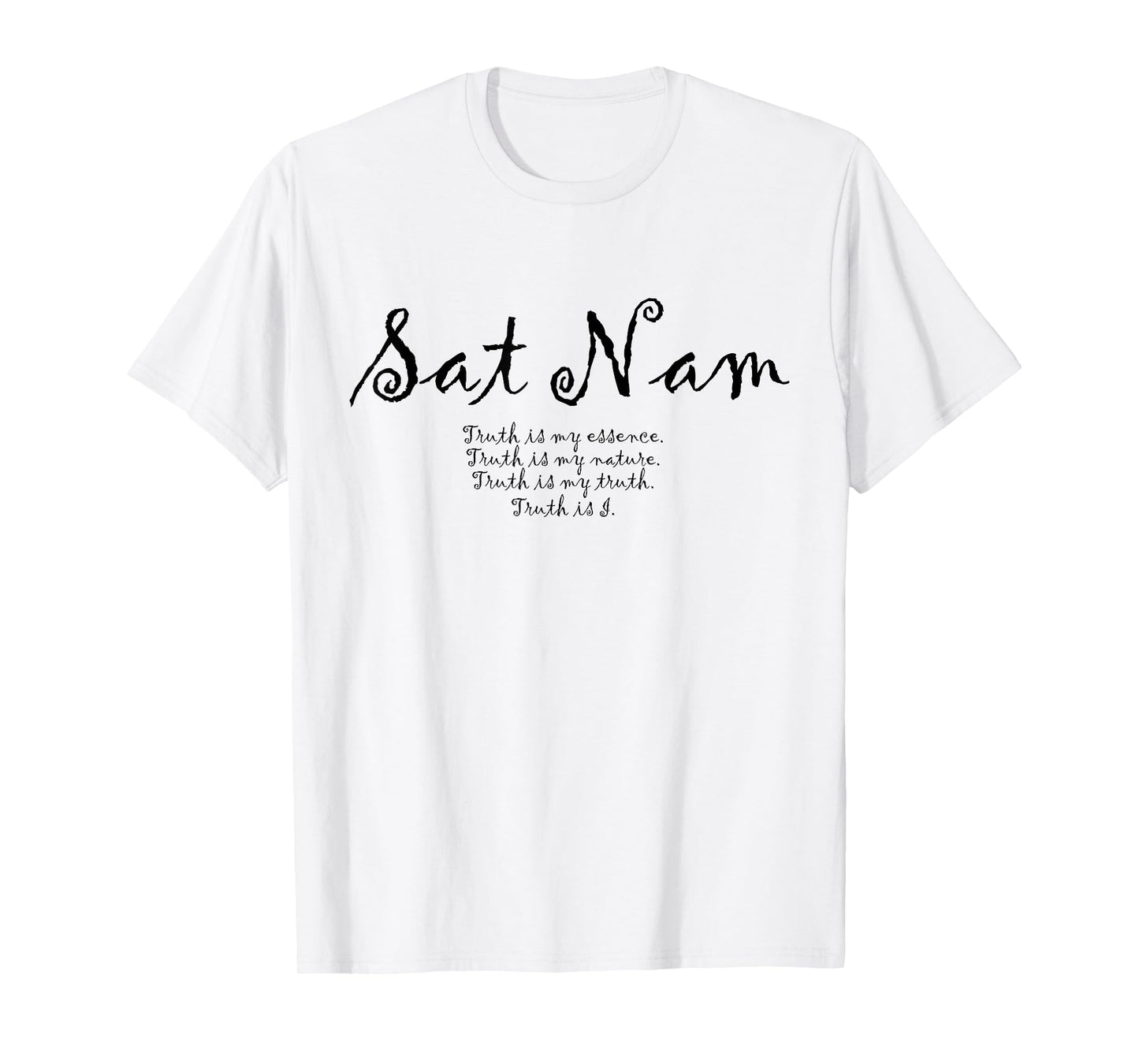 Sat Nam Affirmations Meditation Kundalini Yoga T-Shirt