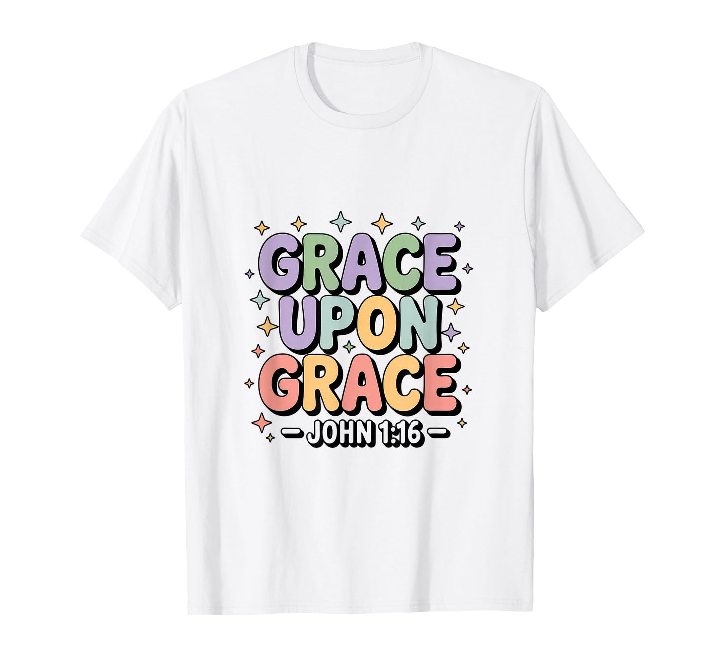 Grace Upon Grace Christian Bible Verse Aesthetic T-Shirt