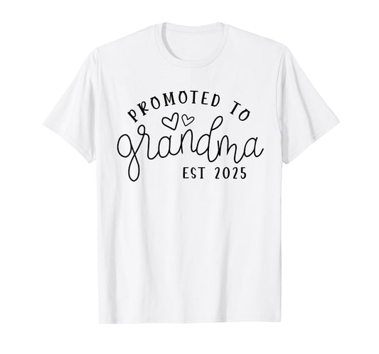 Promoted to Grandma Est 2025 New Grandma Mothers Day T-Shirt