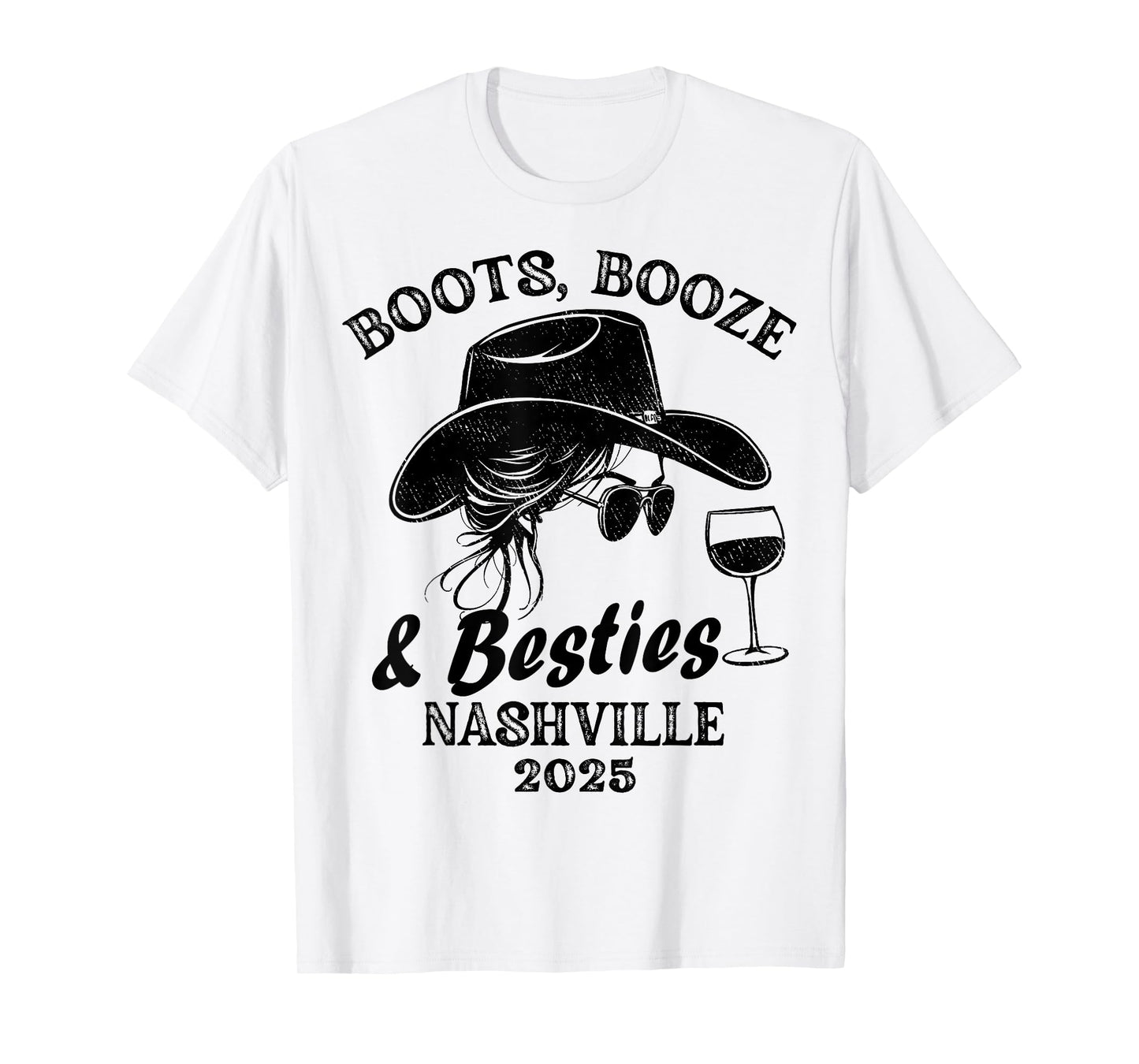 Girls Trip Nashville 2025 Weekend Boots Booze & Besties T-Shirt
