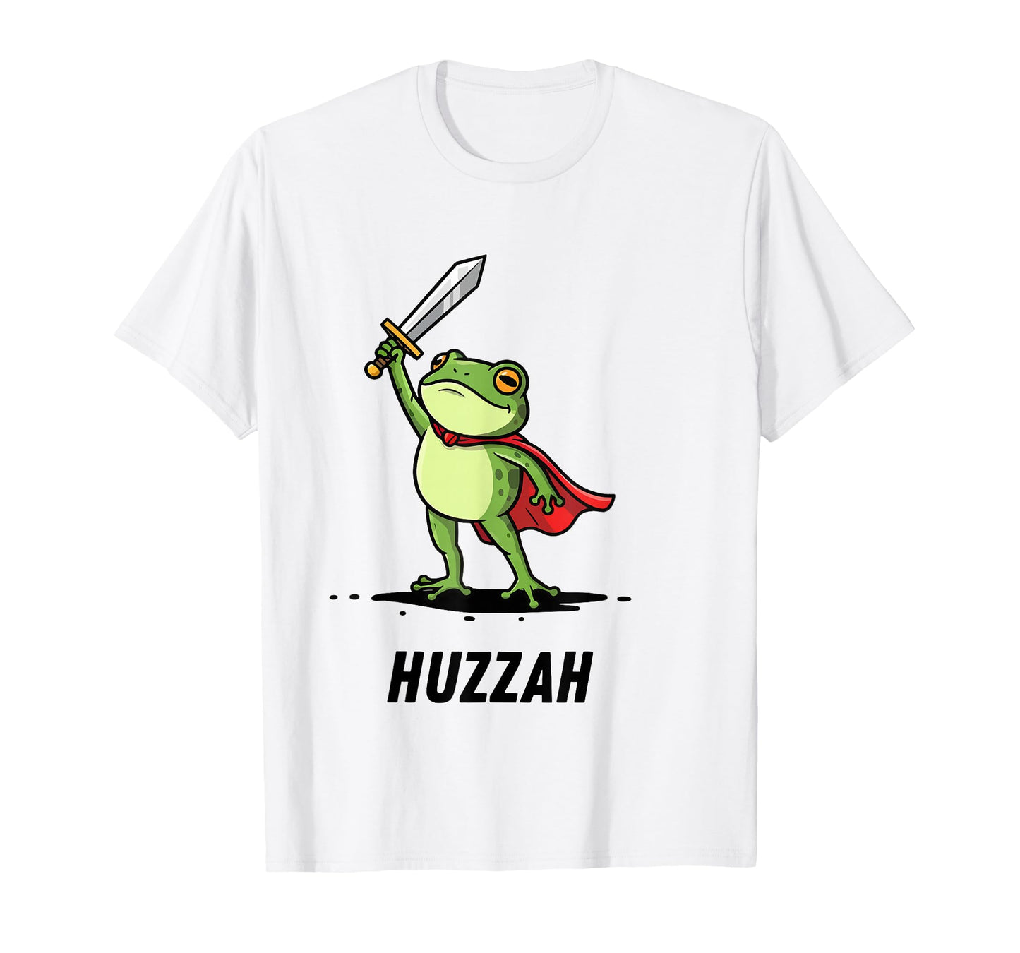 Huzzah Frog Knight Funny Sword Meme Quote Men Women T-Shirt