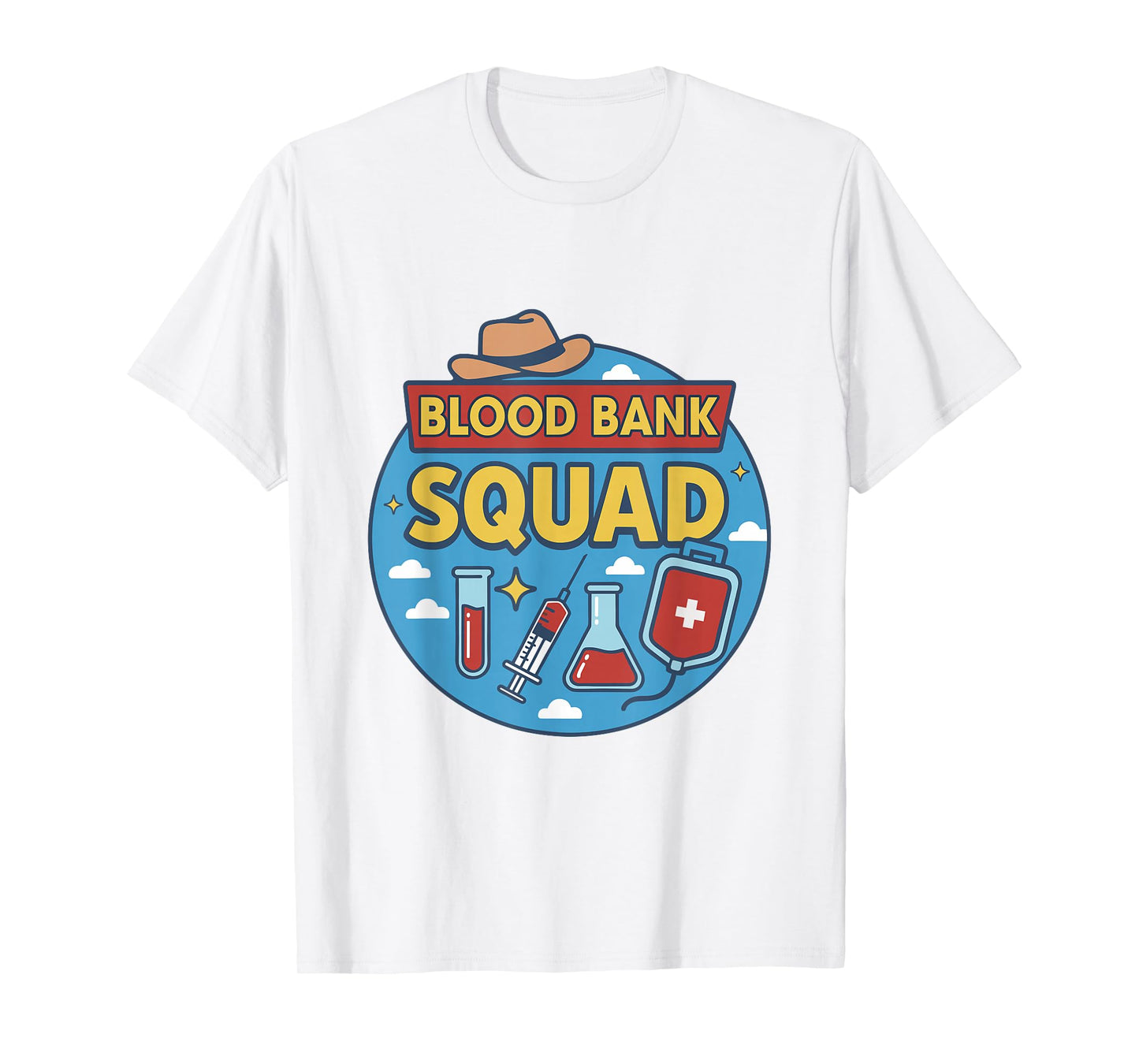 Blood Bank Squad Lab Week 2026 Scientist Apparel Chemistry T-Shirt