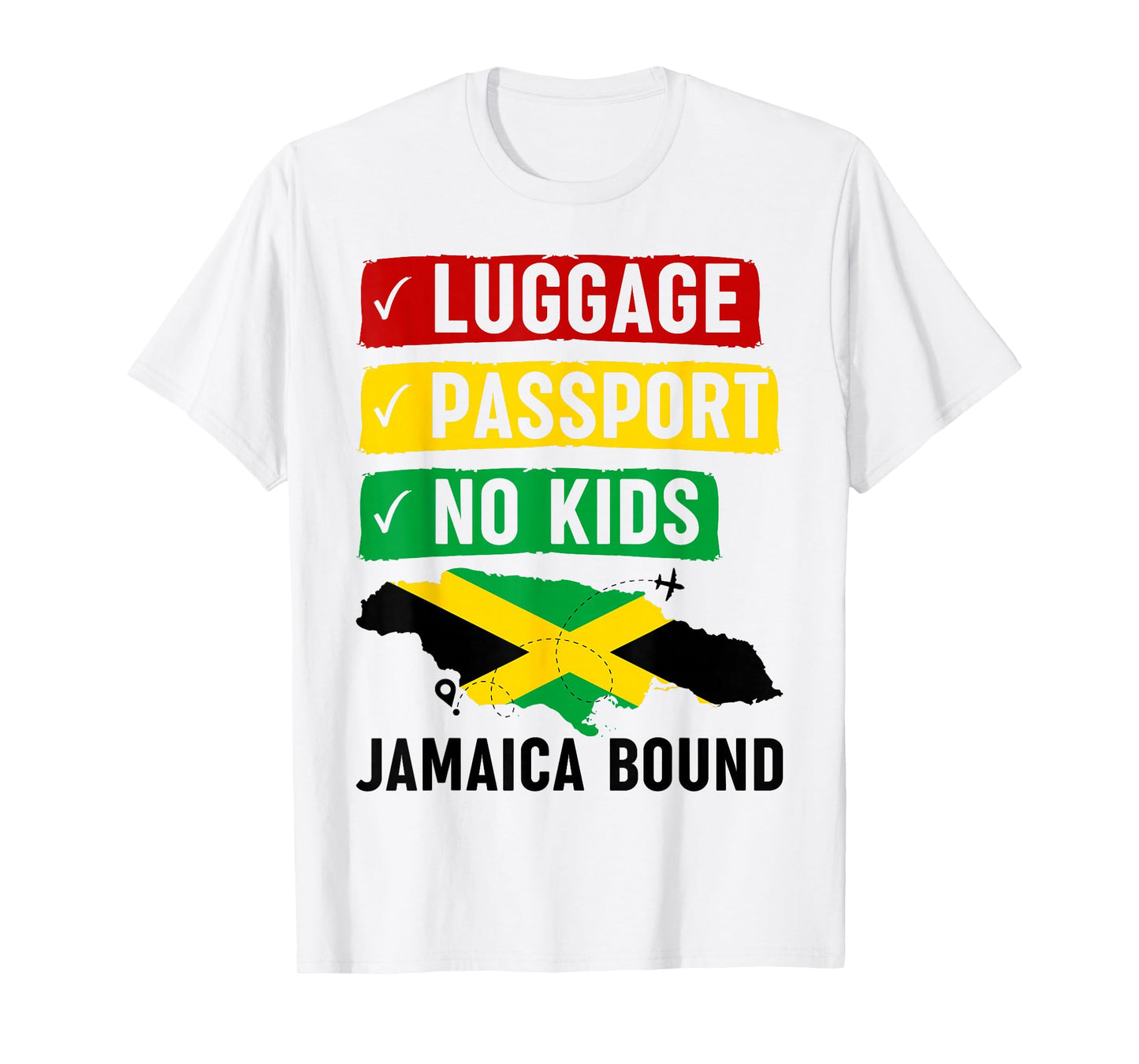 Jamaican Travel Vacation Outfit To Jamaica Men Women Jamaica T-Shirt