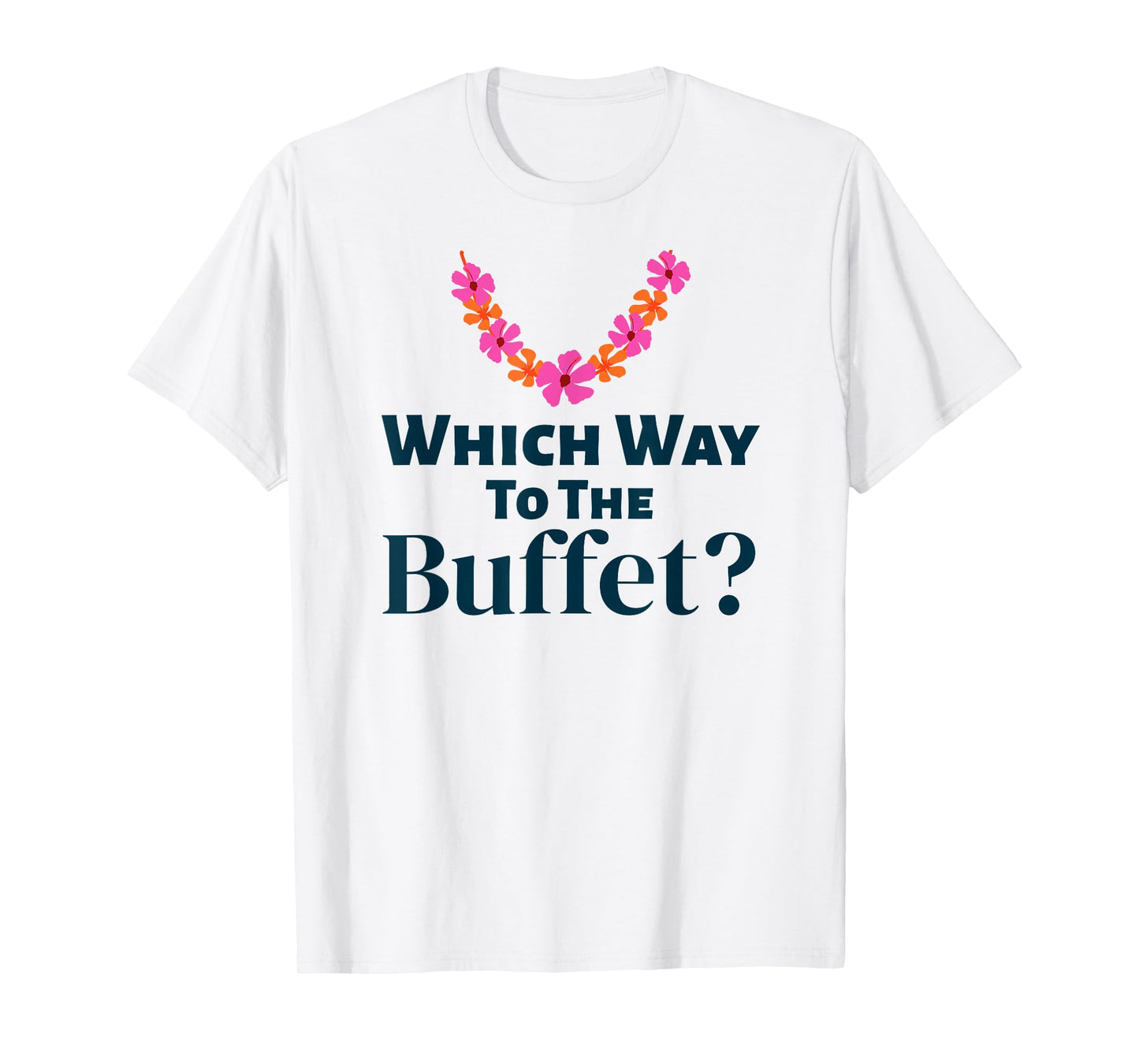 Tacky Tourist Which Way to The Buffet Halloween Costume T-Shirt
