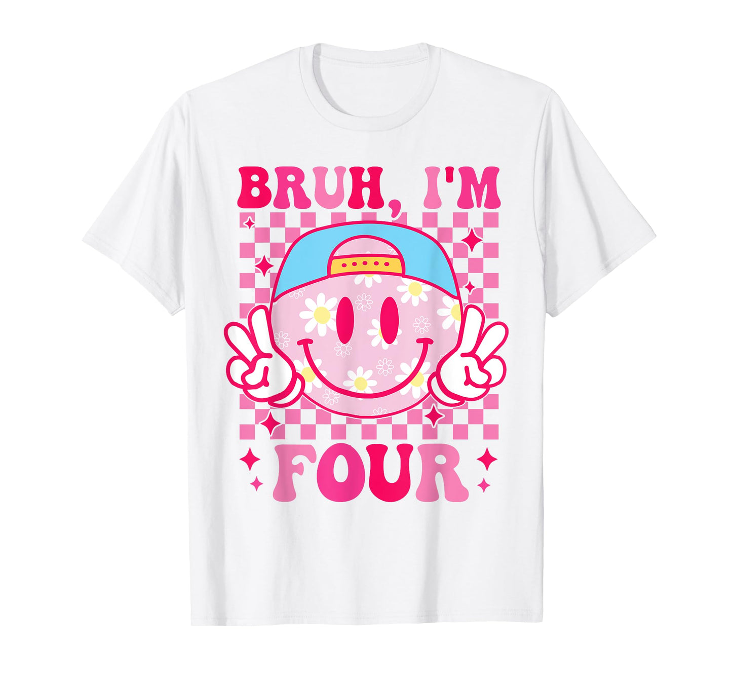 Bruh I'm Four 4 4th Birthday Groovy Girls 4 Years Old T-Shirt